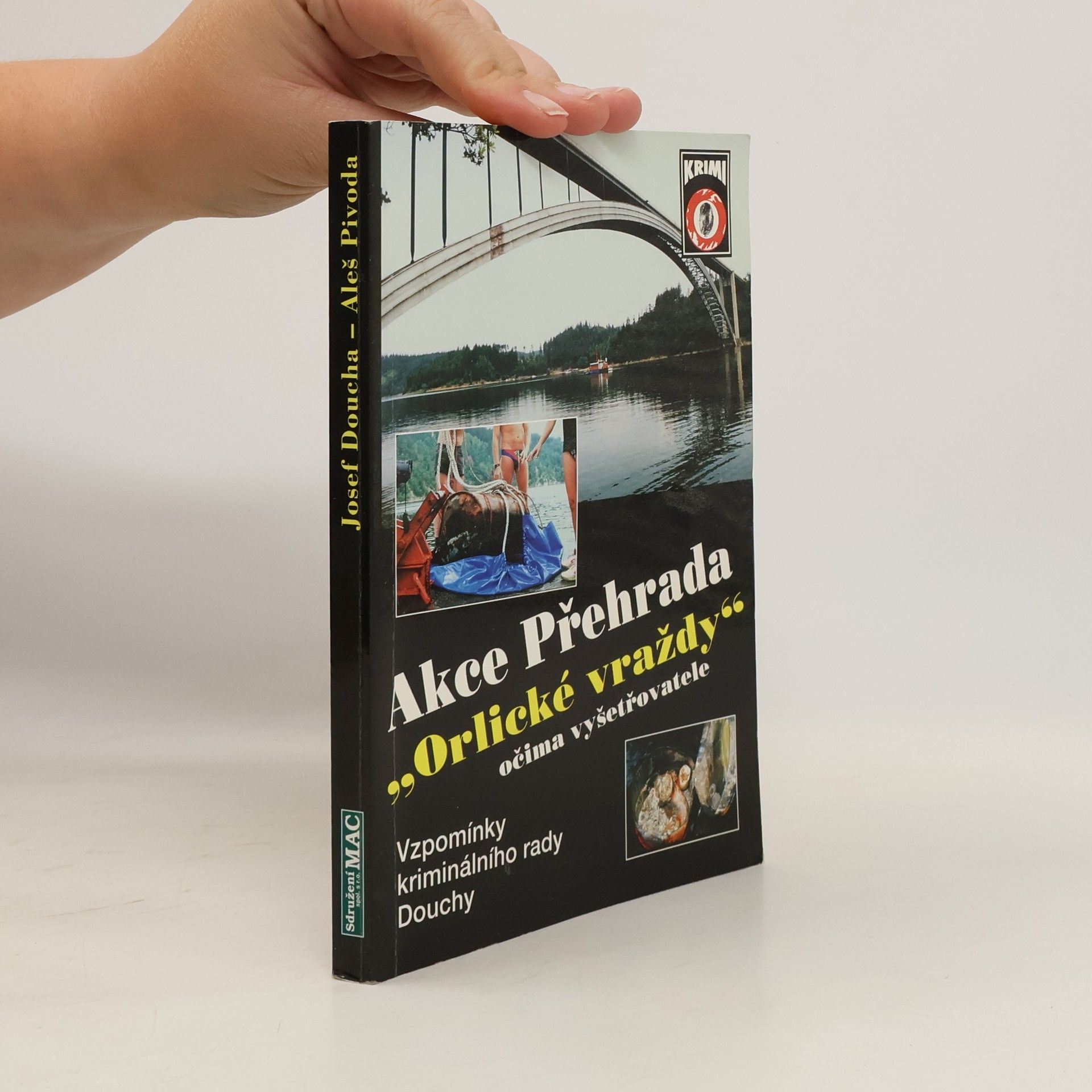 Josef Doucha Akce Přehrada