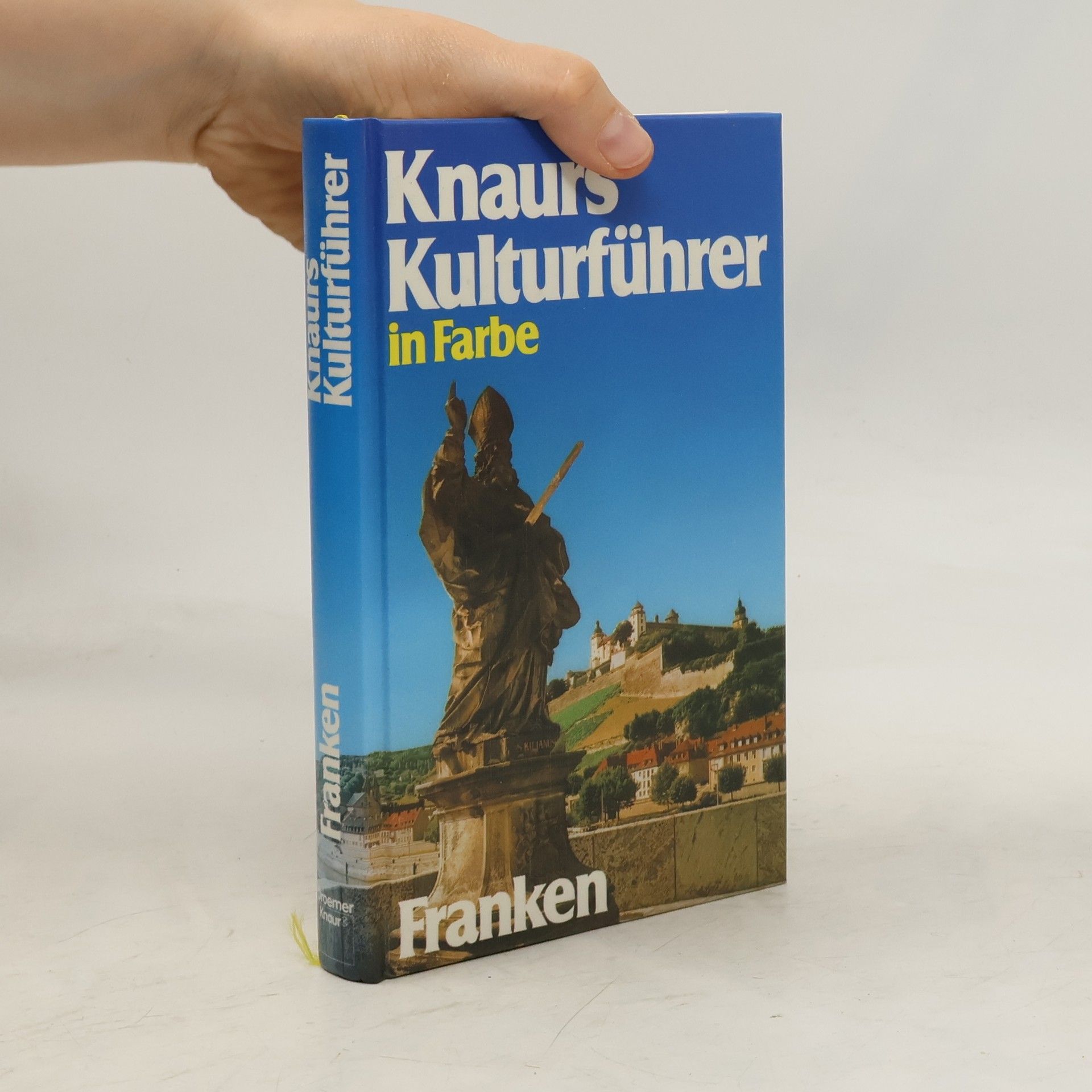 Marianne Mehling Knaurs Kulturführer in Farbe. Franken