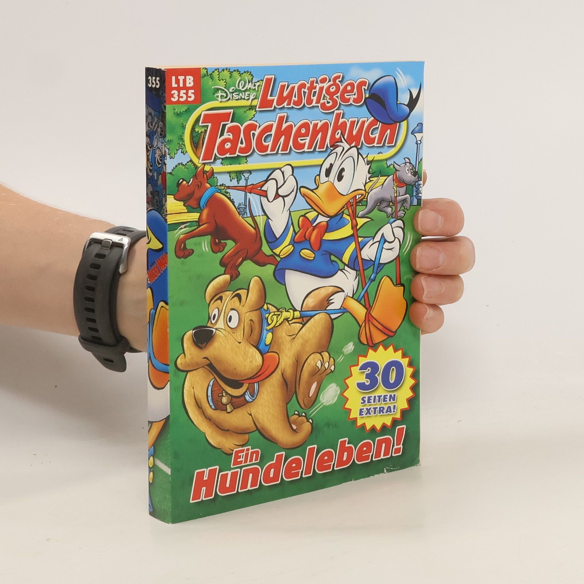 Walt Disney Lustiges Taschenbuch 355. Ein Hundeleben!