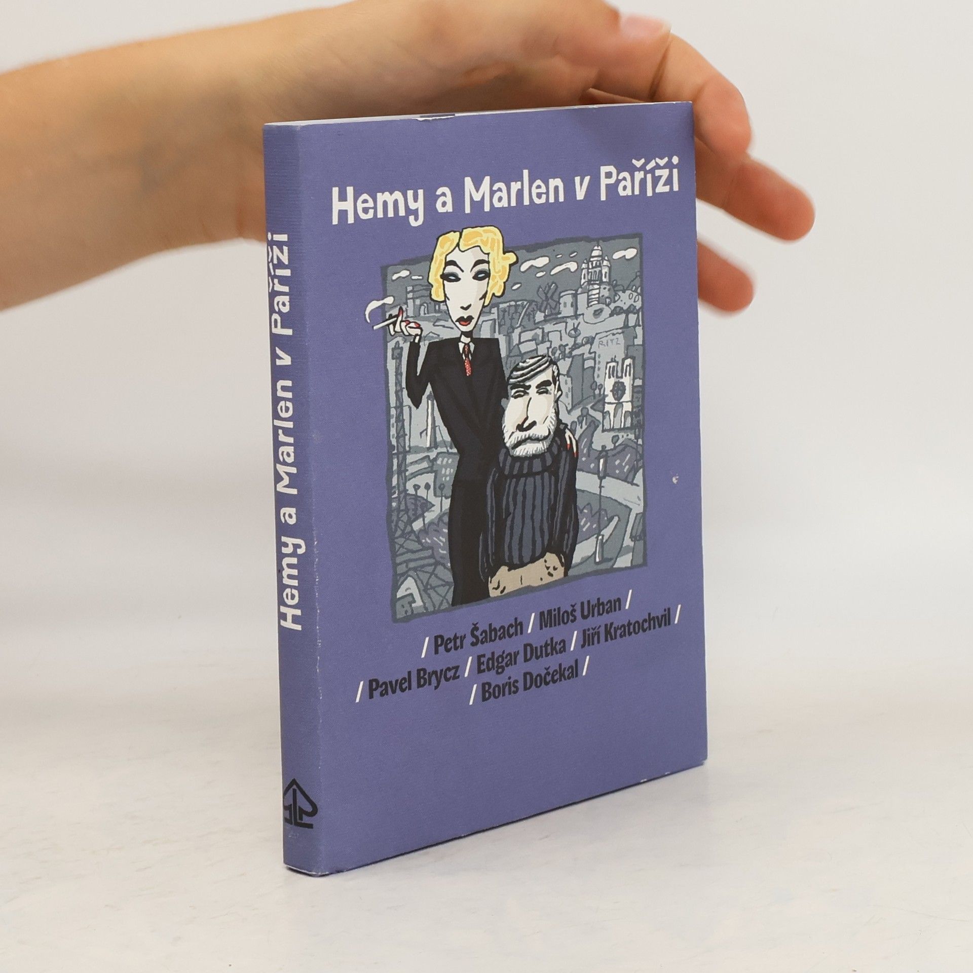 * antologie Hemy a Marlen v Paříži