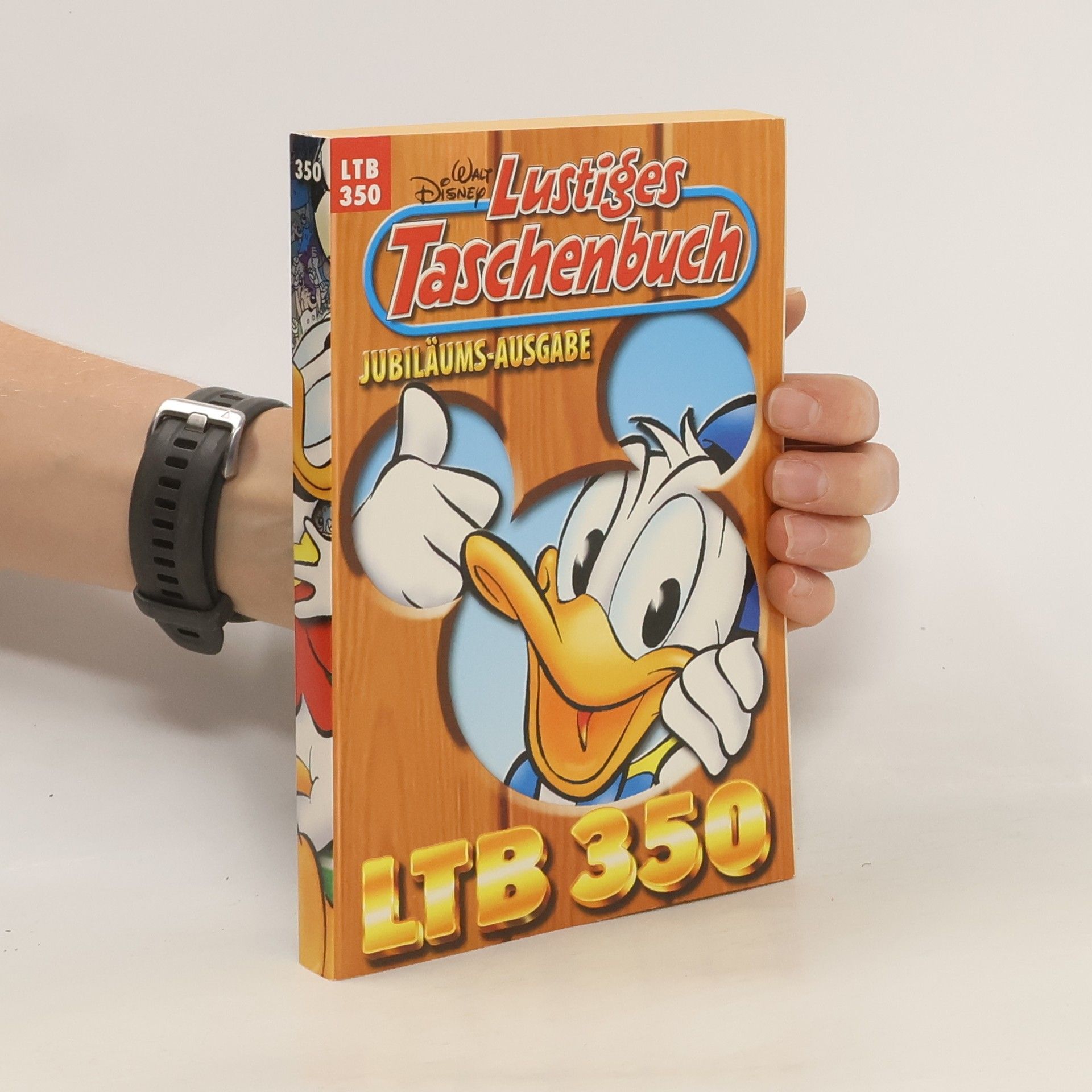 Walt Disney Lustiges Taschenbuch 350. Jubiläums-Ausgabe