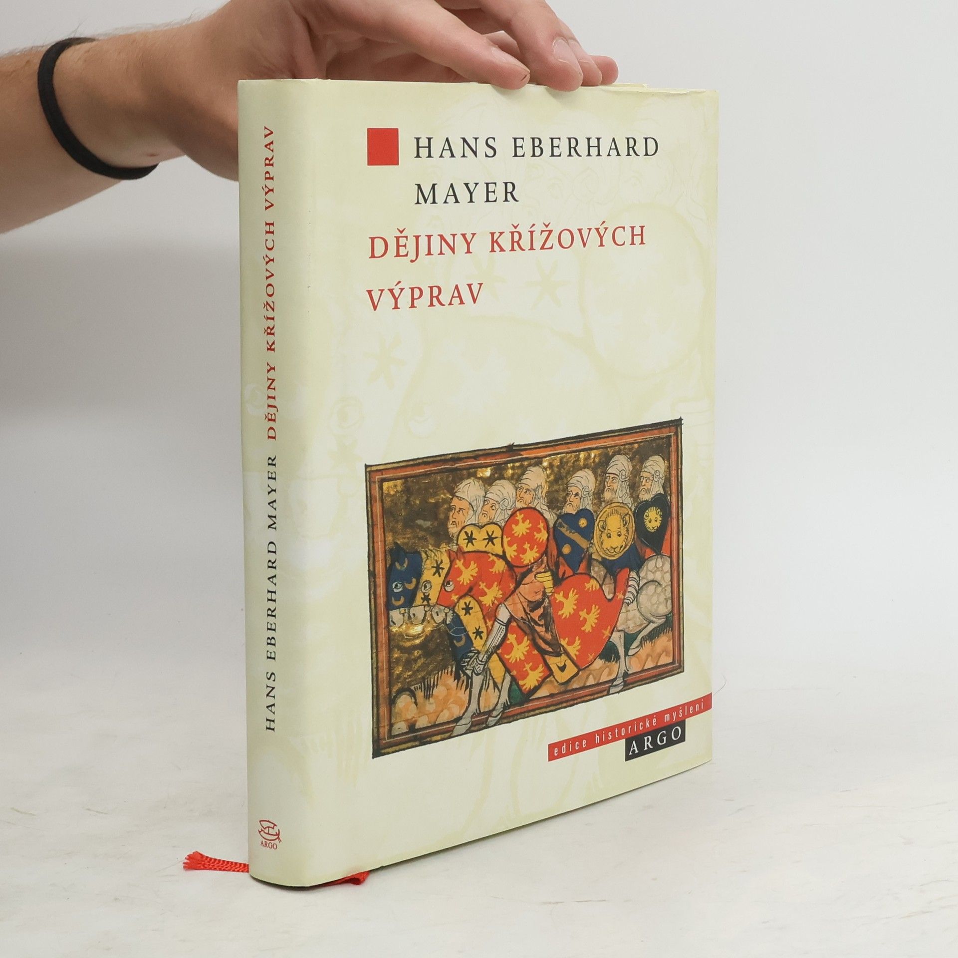 Hans Eberhard Mayer Dějiny křížových výprav
