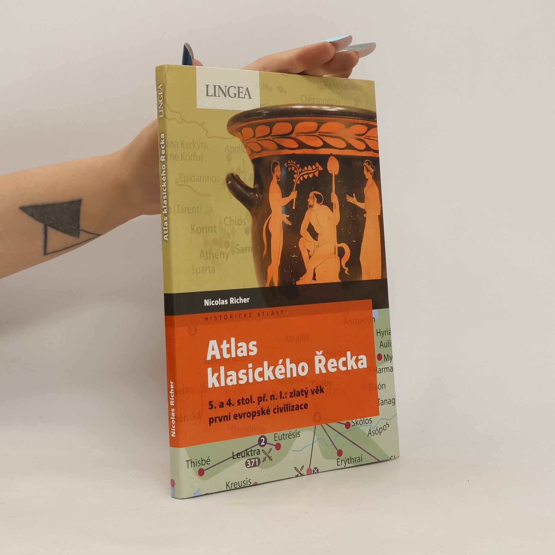 Nicolas Richer Atlas klasického Řecka: 5. a 4. stol. př. n. l.: zlatý věk první evropské civilizace