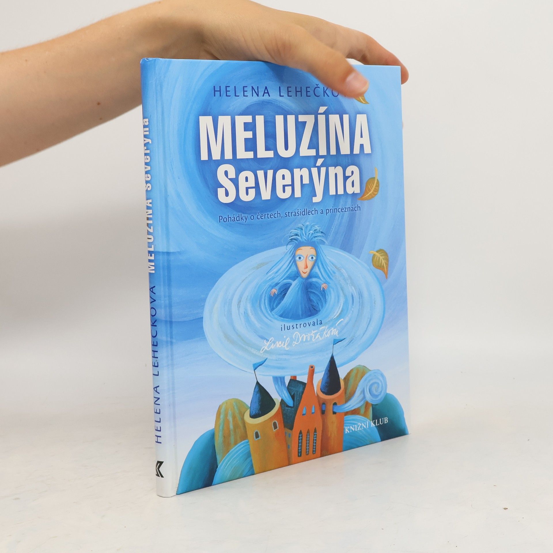 Helena Lehečková Meluzína Severýna