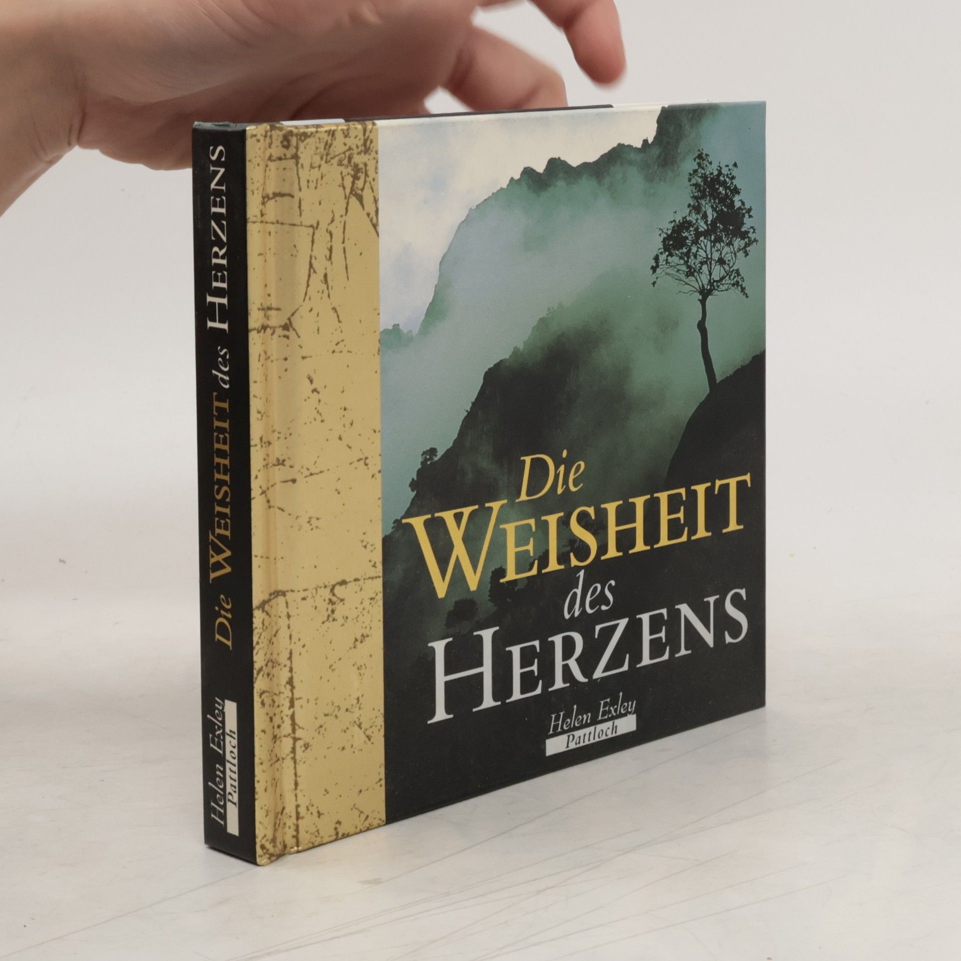 Helen Exley Die Weisheit des Herzens