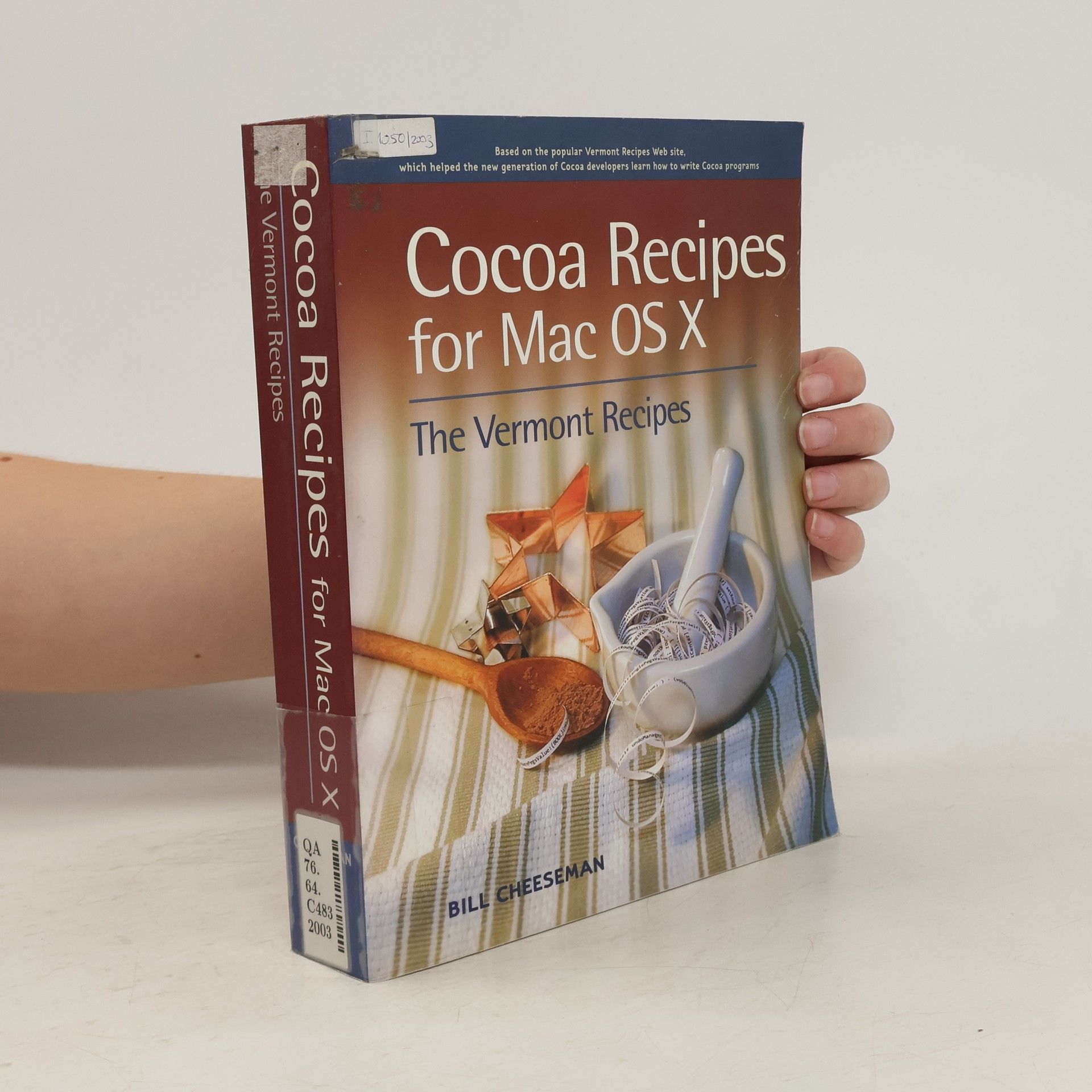 Bill Cheeseman Cocoa Recipes for Mac OS X. The Vermont Recipes