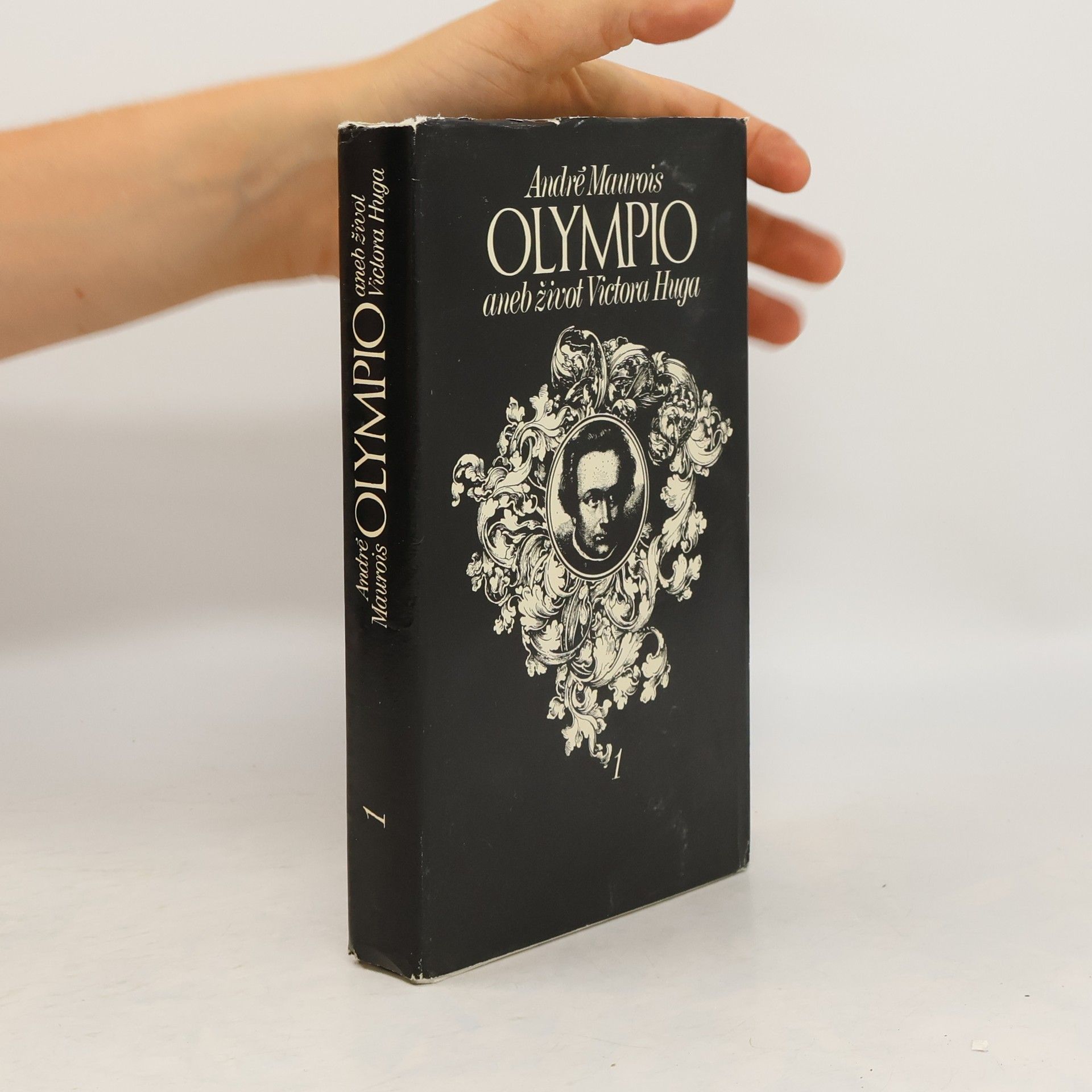 André Maurois Olympio aneb život Victora Huga 1