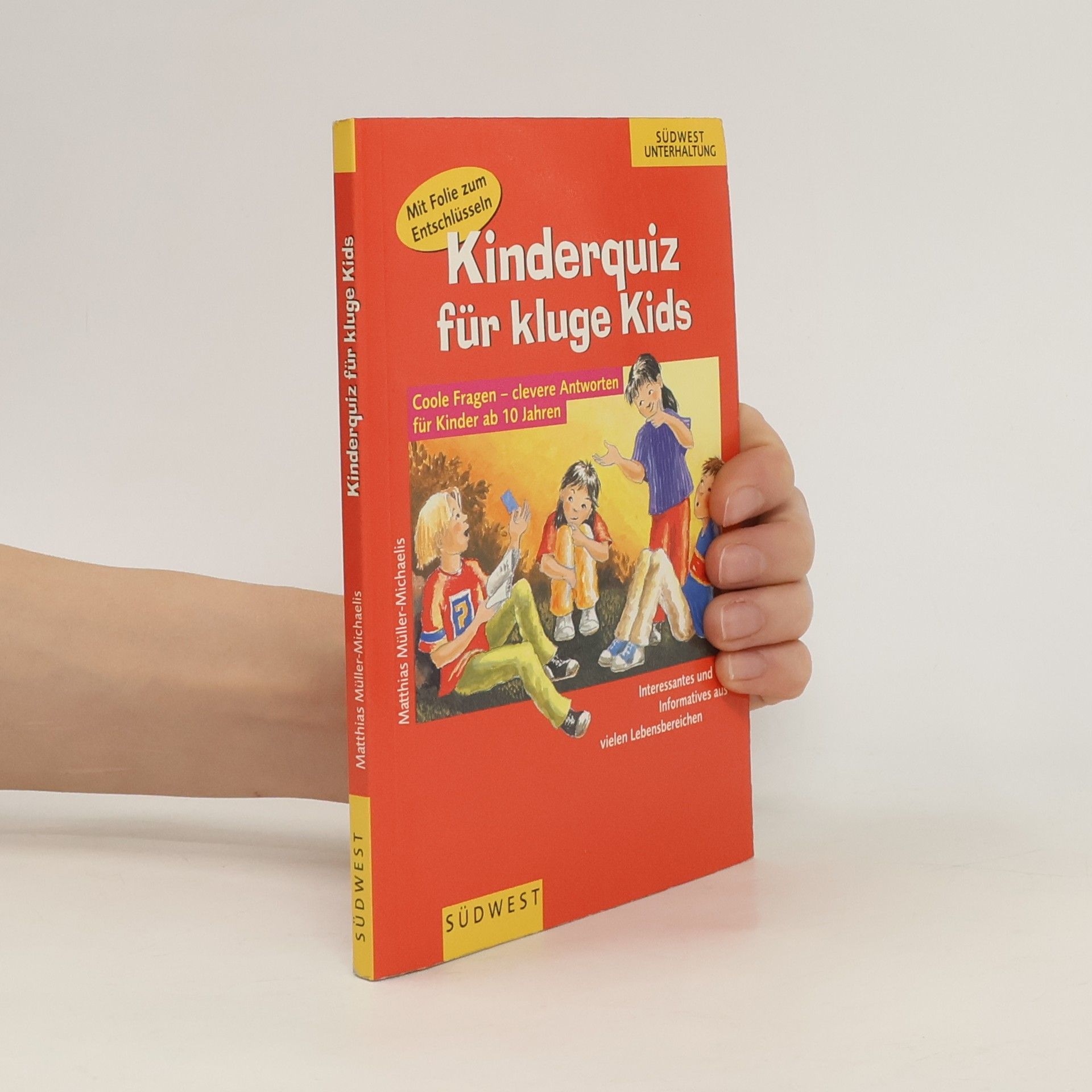 Matthias Müller-Michaelis Kinderquiz für kluge Kids