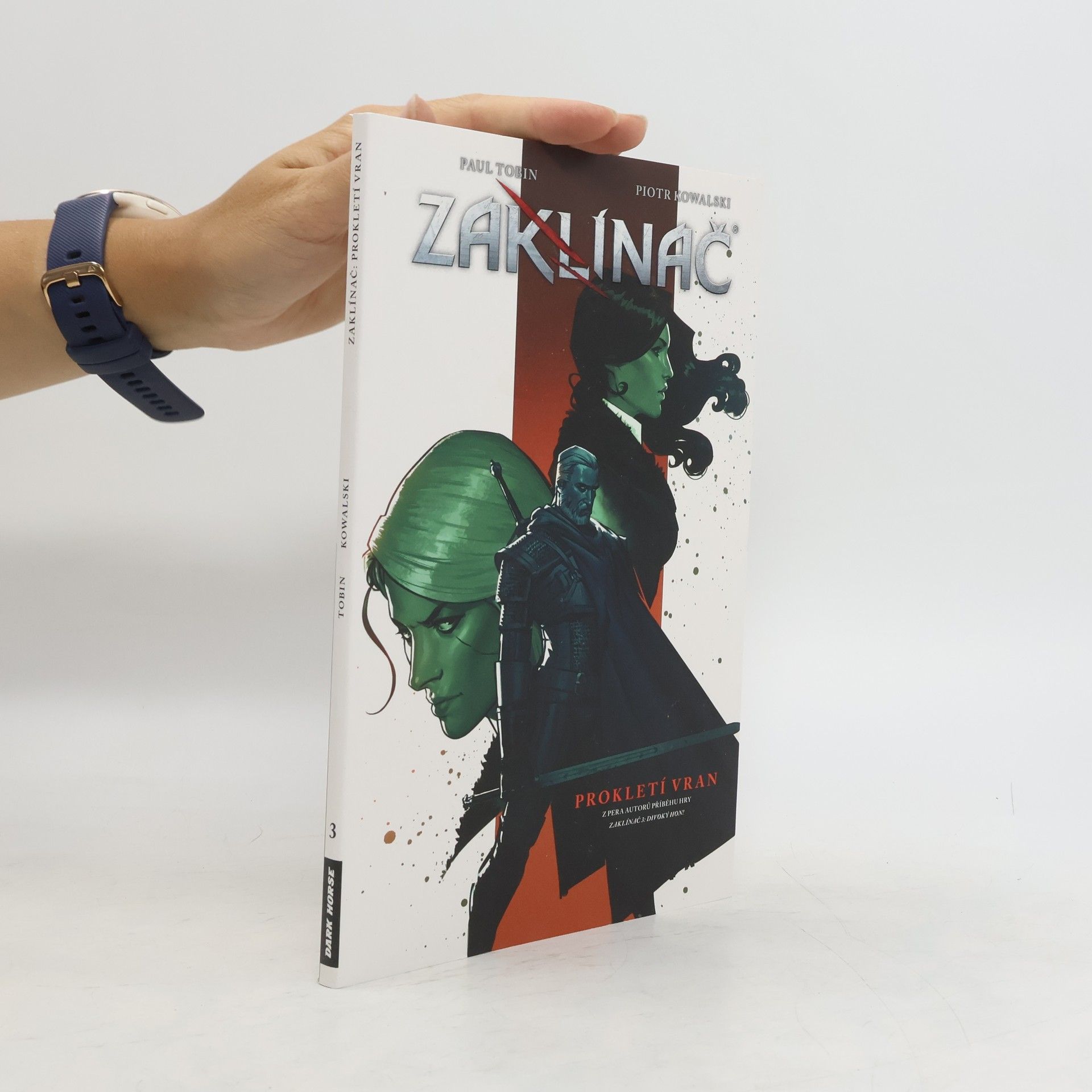 Paul Tobin Zaklínač. Díl 3. Prokletí vran