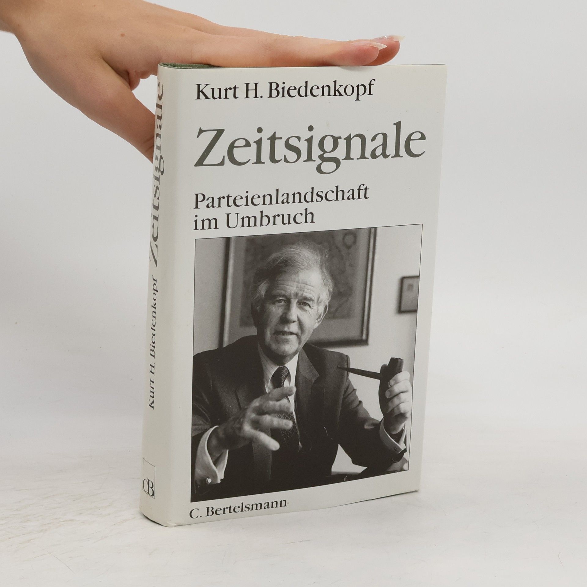 Kurt H. Biedenkopf Zeitsignale