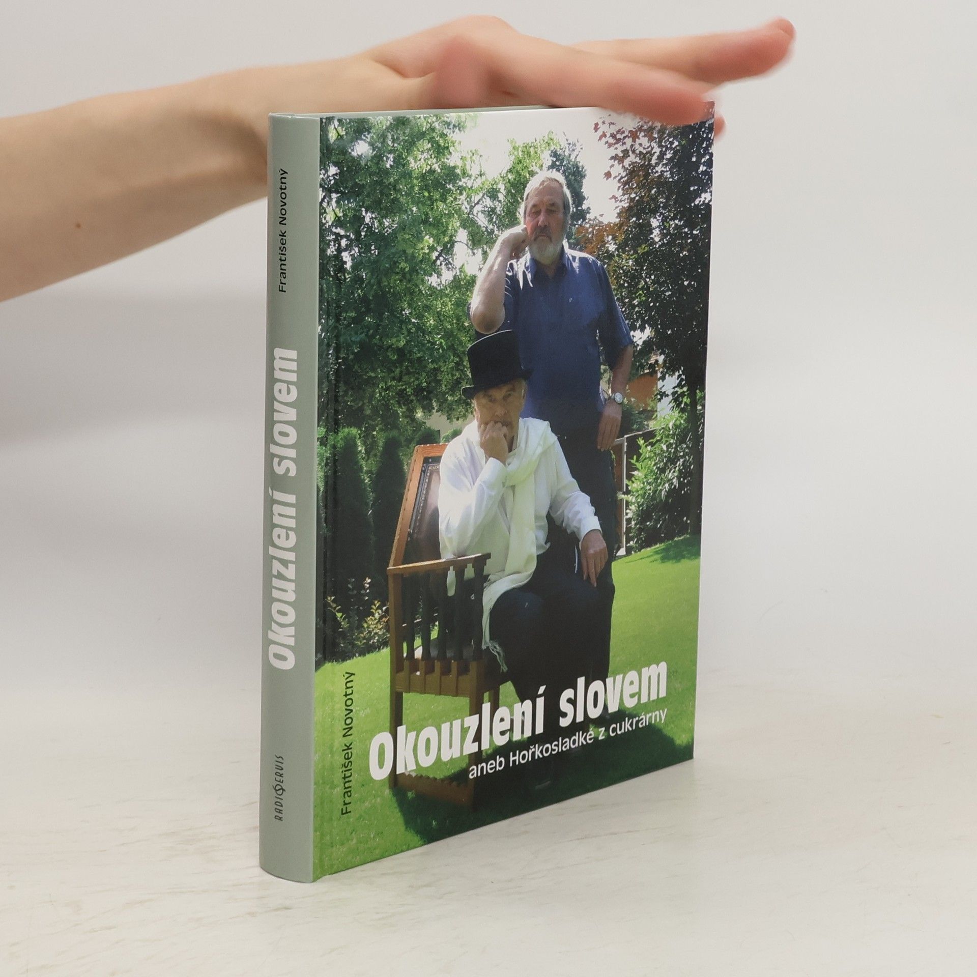 František Novotný Okouzlení slovem aneb Hořkosladké z cukrárny