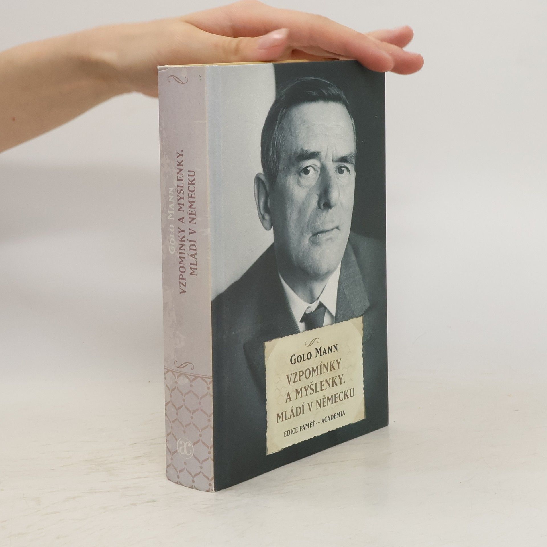 Golo Mann Vzpomínky a myšlenky. Mládí v Německu