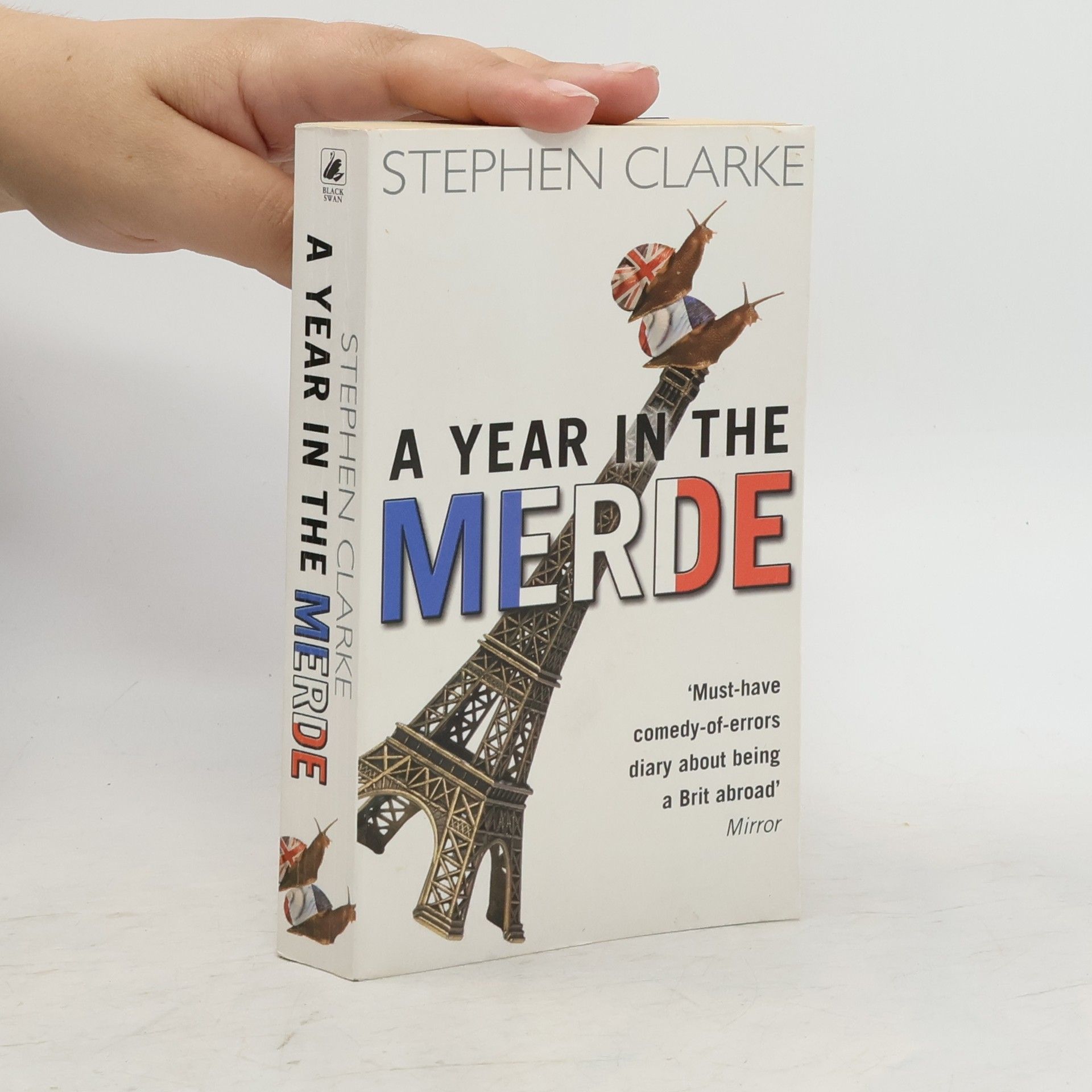 Stephen Clarke A Year in the Merde
