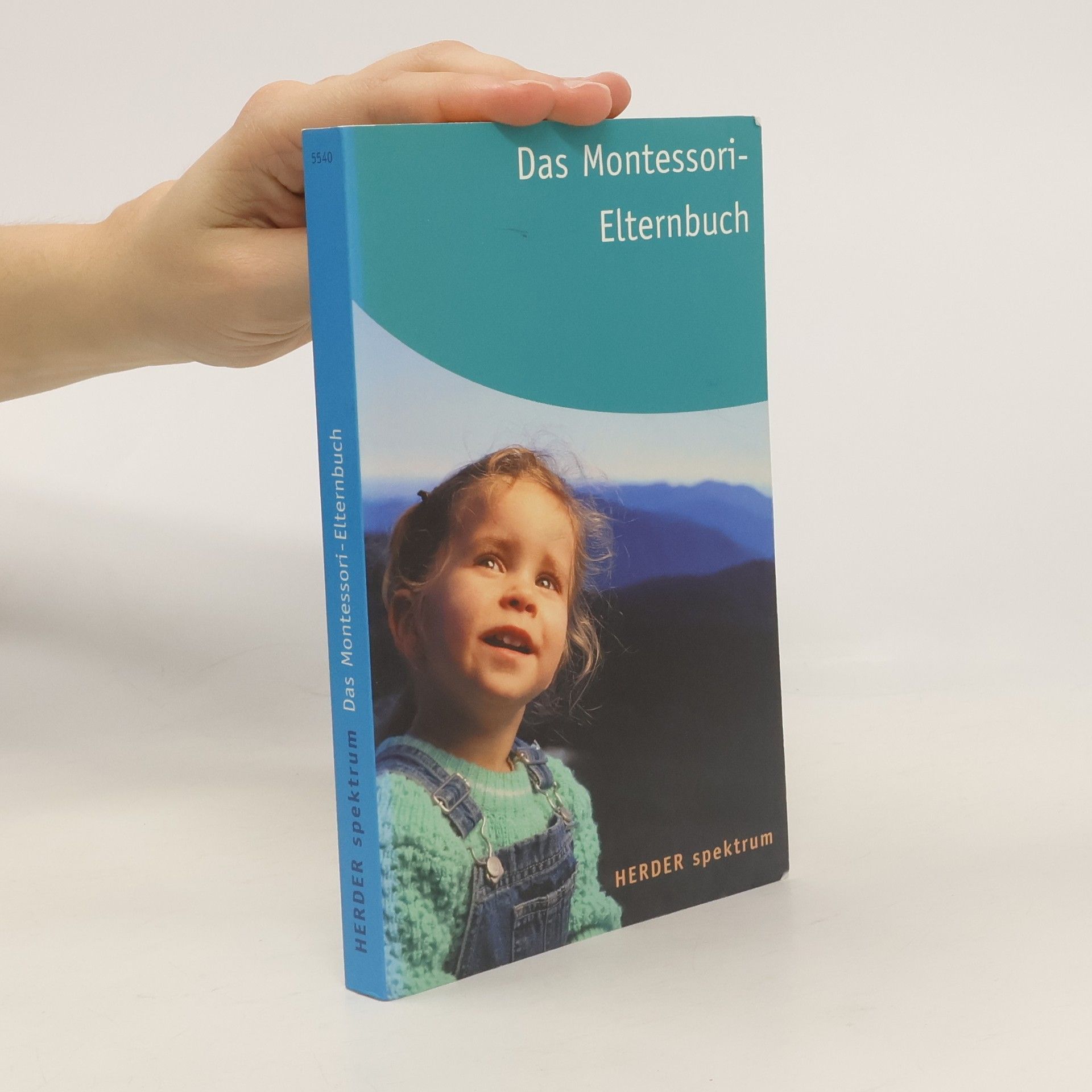 Ingeborg Becker Textor Das Montessori-Elternbuch