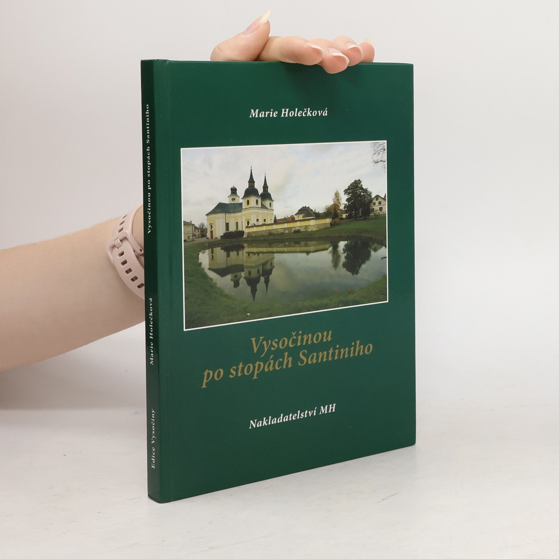 Marie Holečková Vysočinou po stopách Santiniho