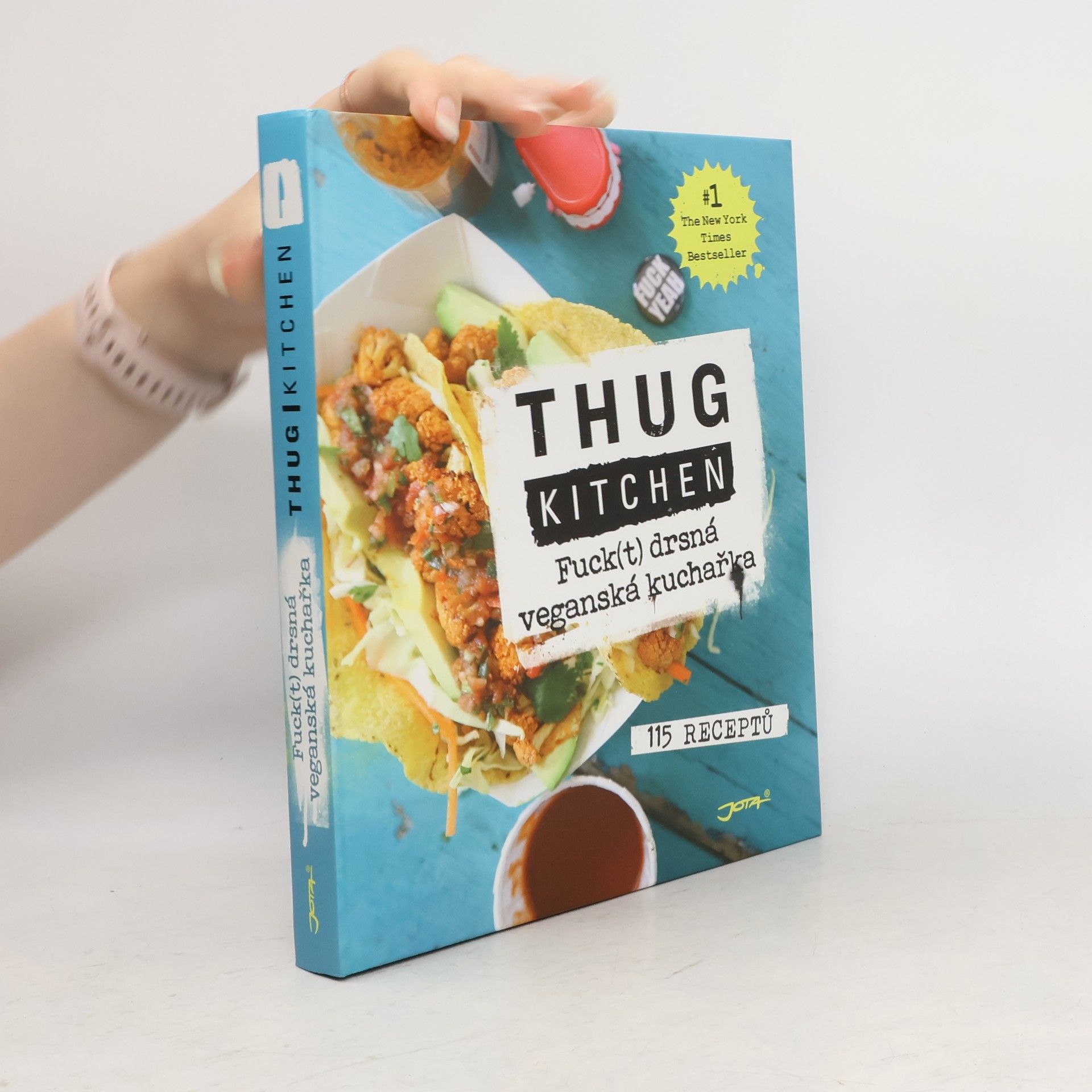 Autores varios Thug kitchen: Fuck(t) drsná veganská kuchařka