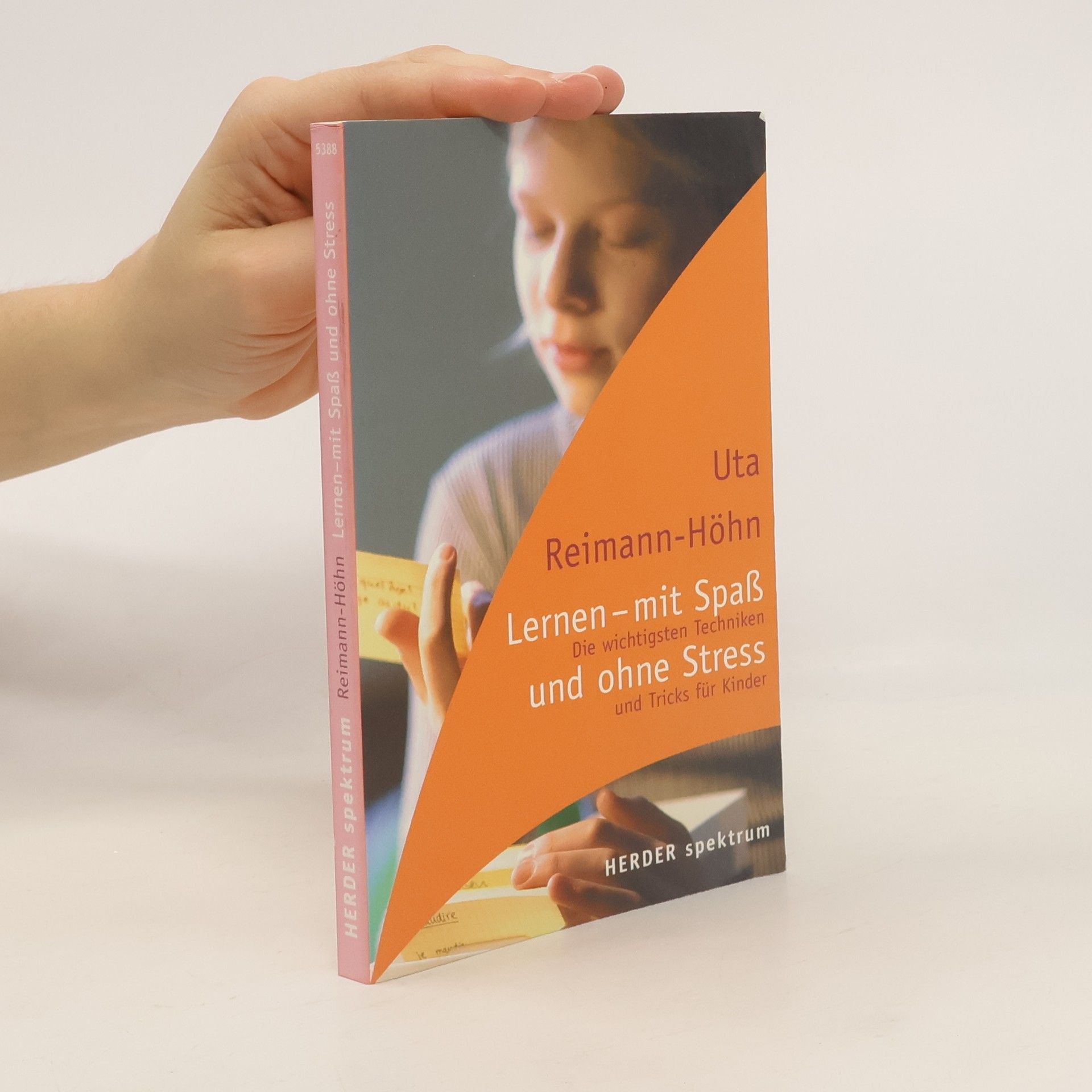 Uta Reimann Höhn Lernen - mit Spaß und ohne Stress
