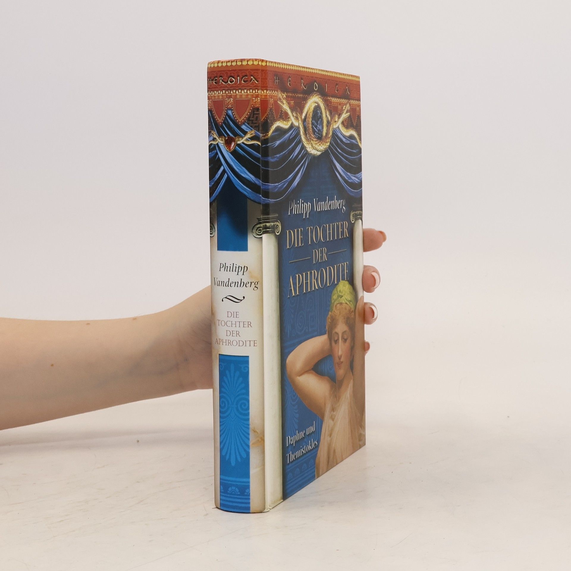 Philipp Vandenberg Die Tochter der Aphrodite