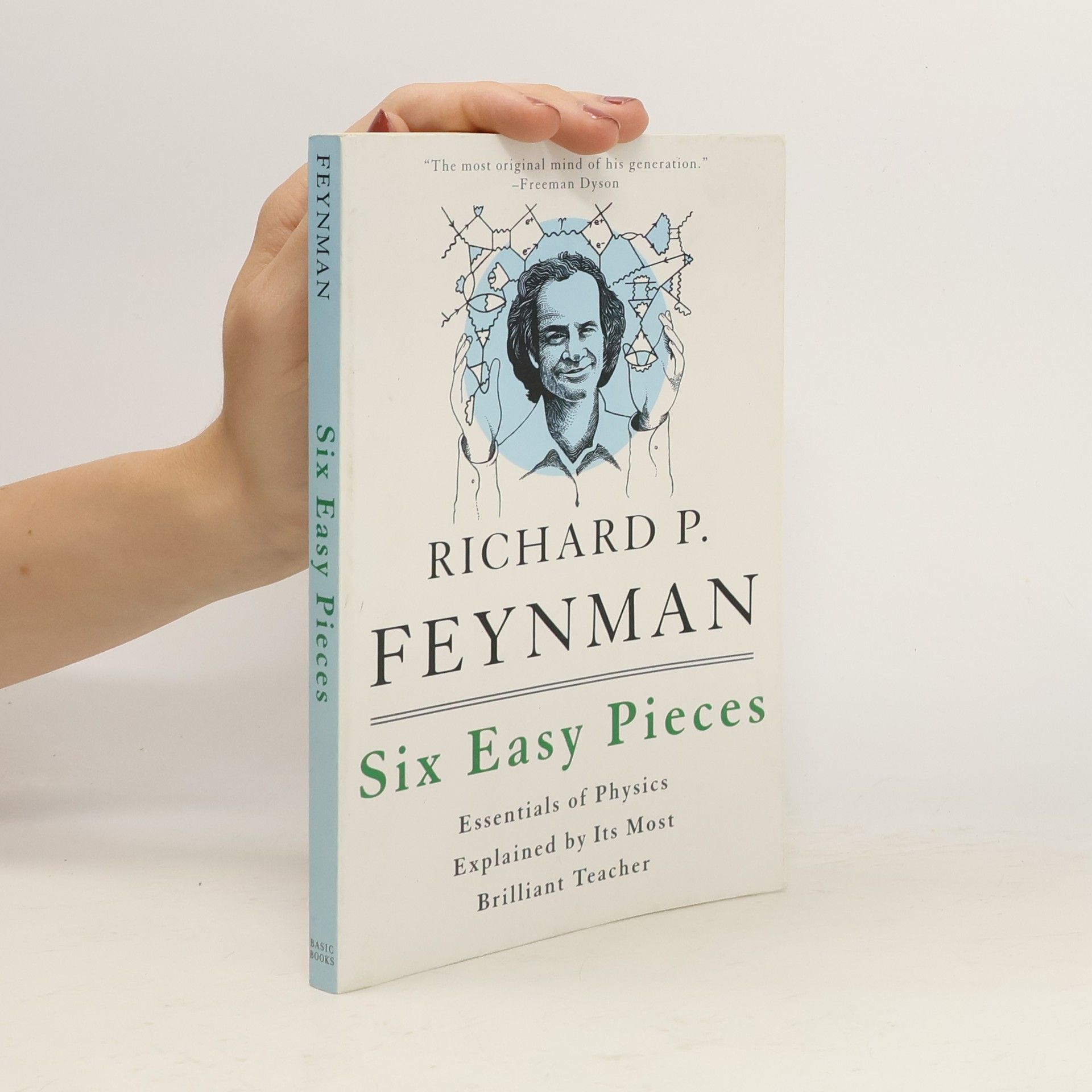 Richard Phillips Feynman Six Easy Pieces