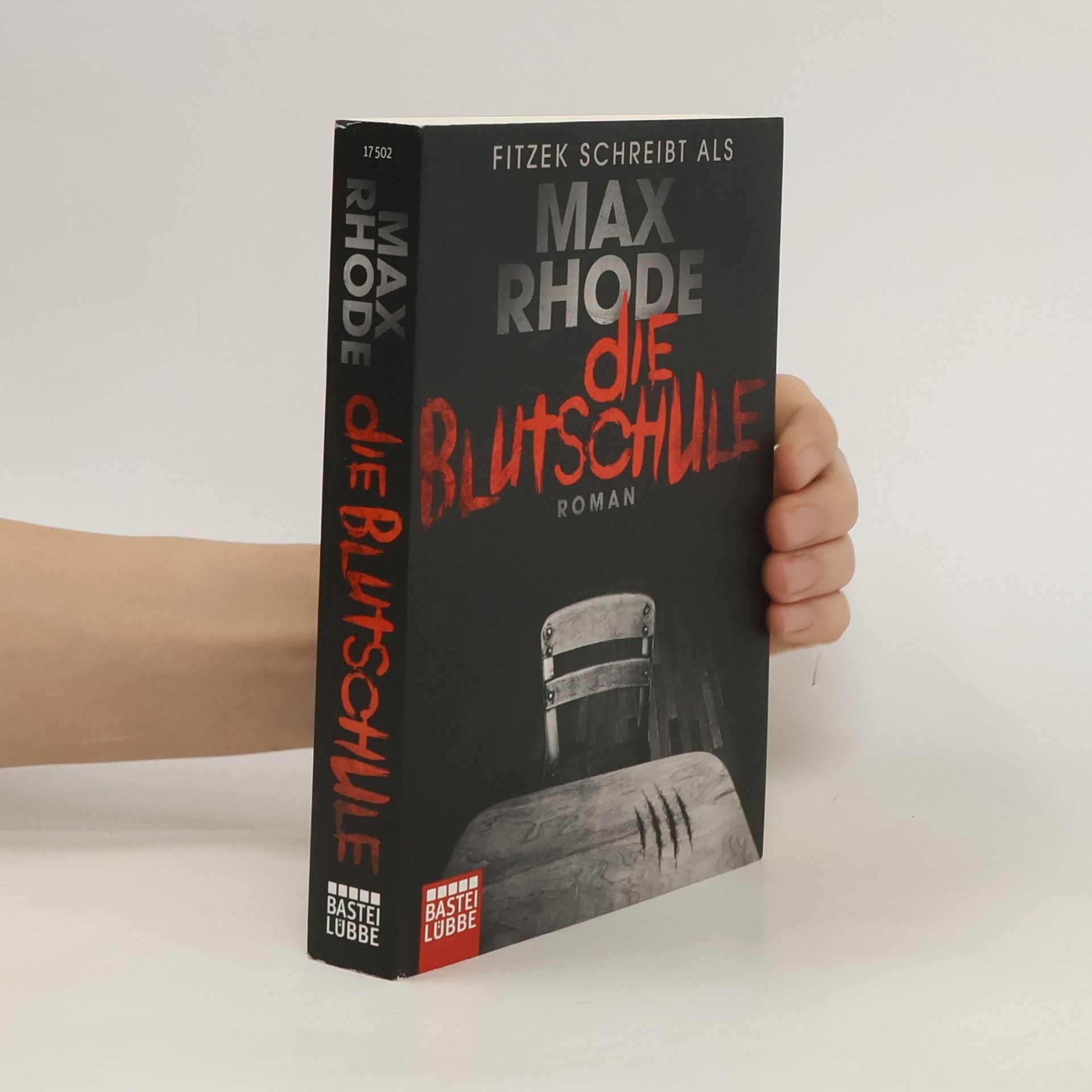 Max Rhode Die Blutschule