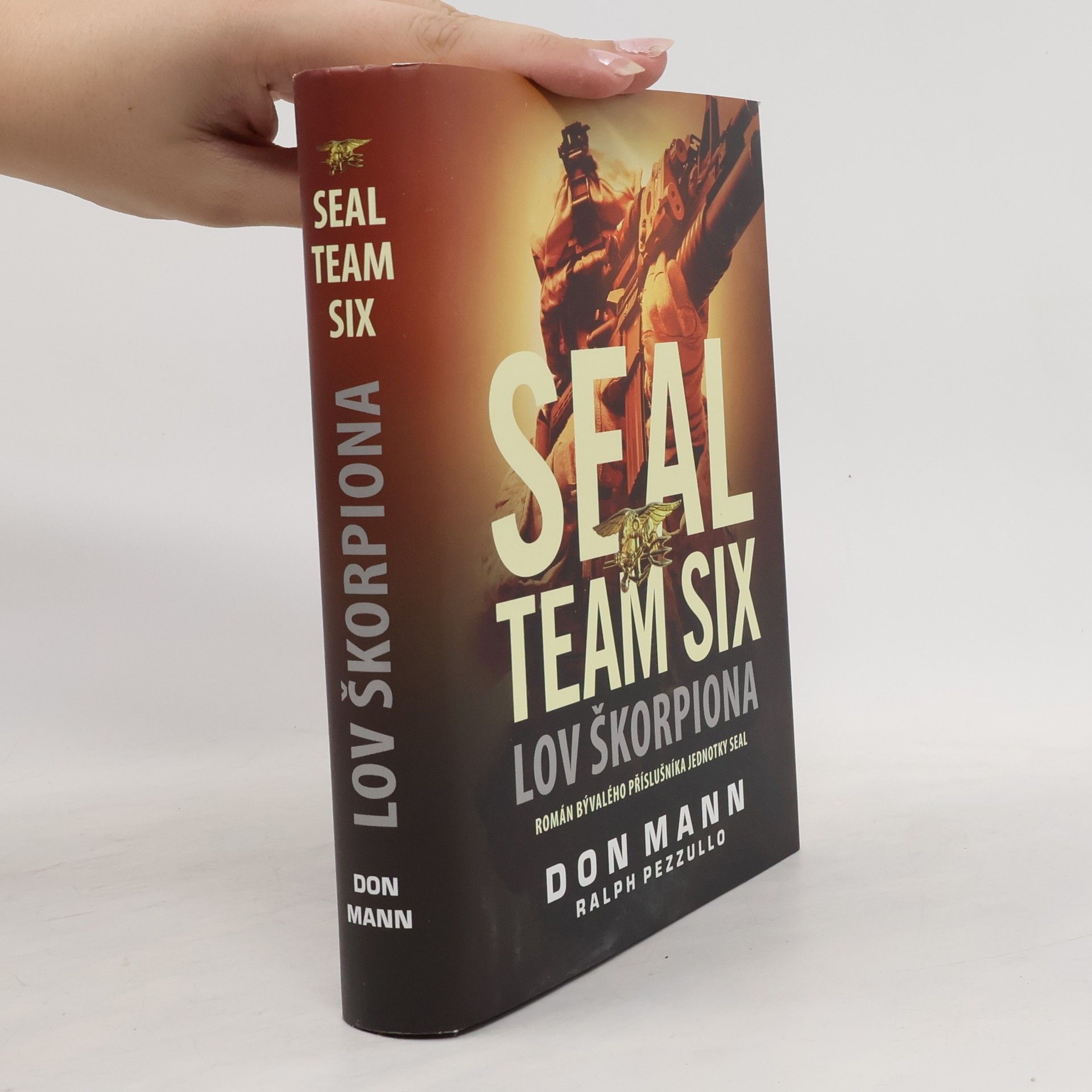 Don Mann SEAL Team Six. Lov Škorpiona