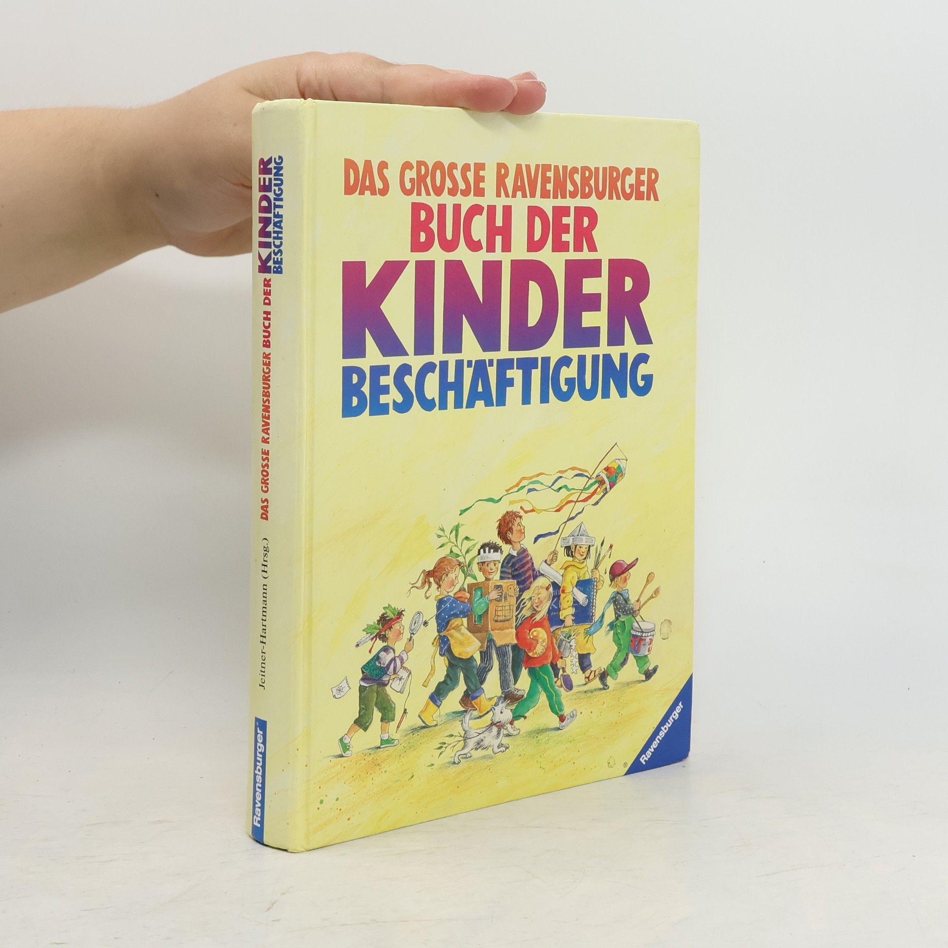 Bertrun Jeitner Hartmann Das grosse Ravensburger Buch der Kinderbeschäftigung
