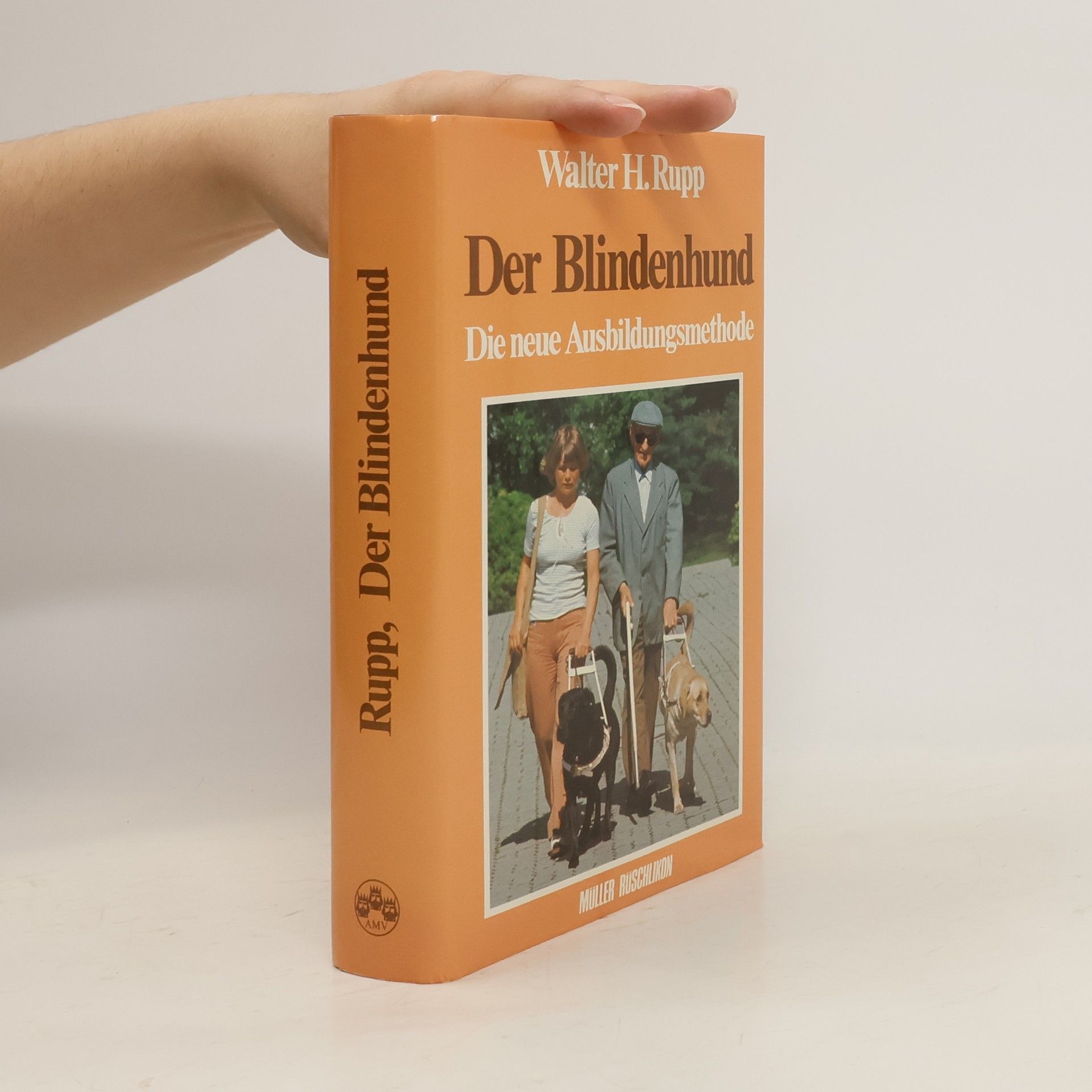 Walter H. Rupp Der Blindenhund