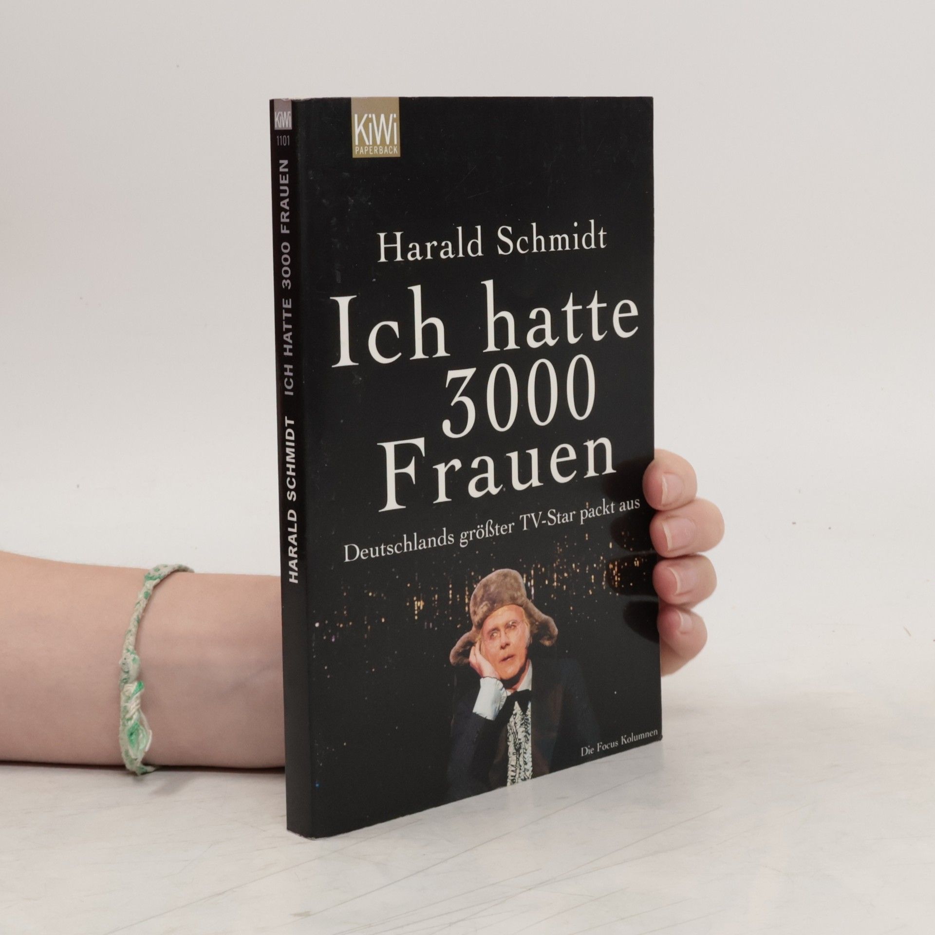 Harald Schmidt Ich hatte 3000 Frauen