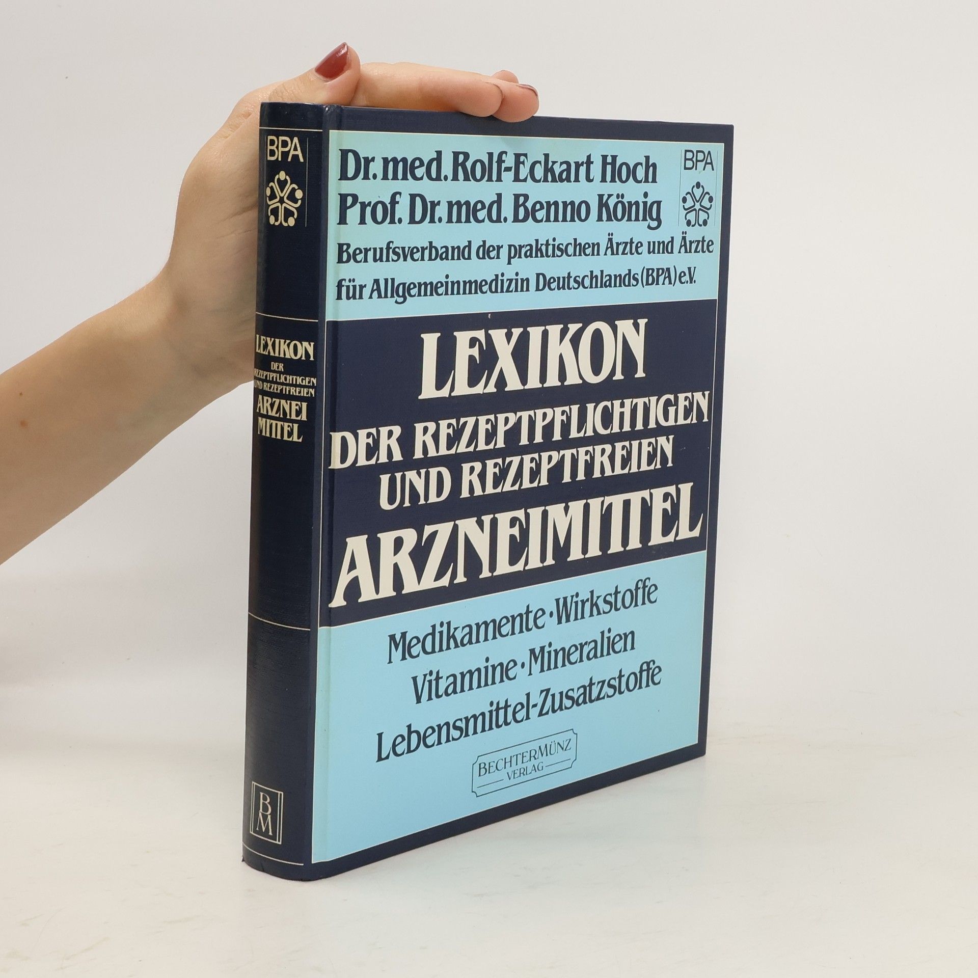 Rolf-Eckart Hoch Lexikon der rezeptpflichtigen und rezeptfreien Arzneimittel