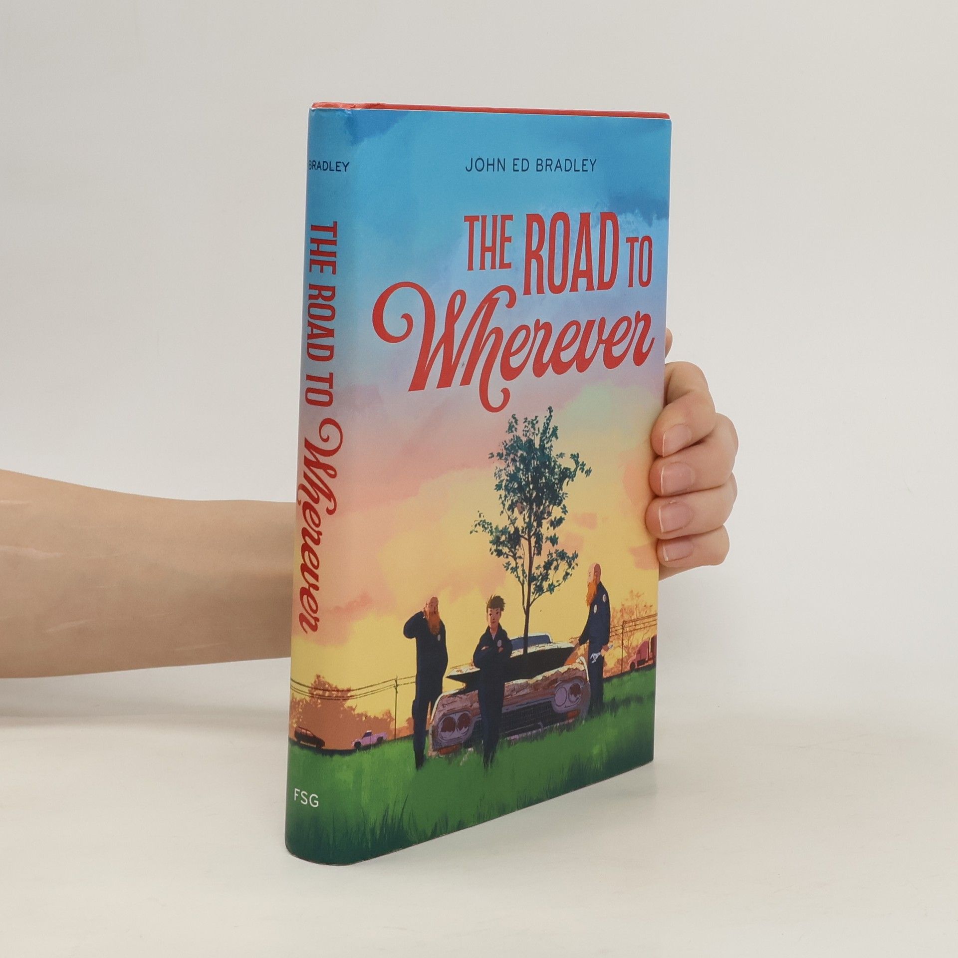John Ed Bradley The Road to Wherever