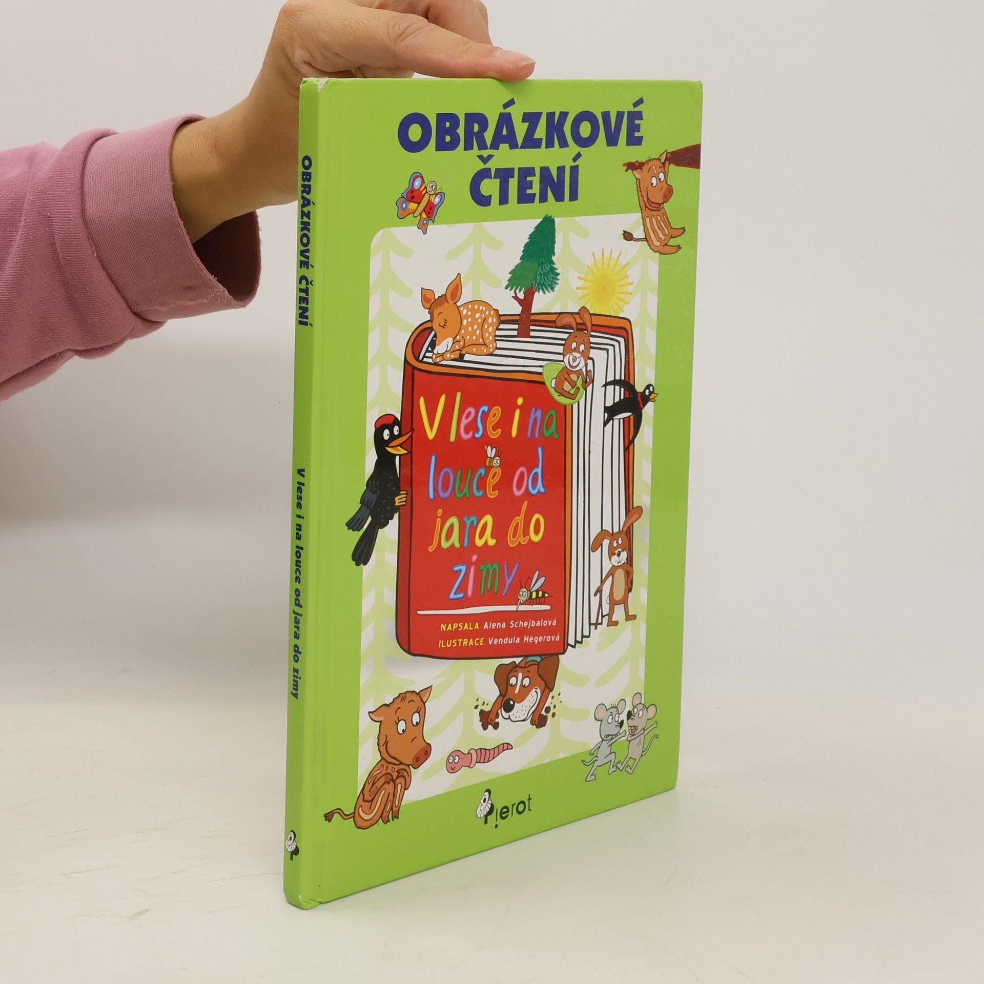 Alena Schejbalová V lese i na louce od jara do zimy