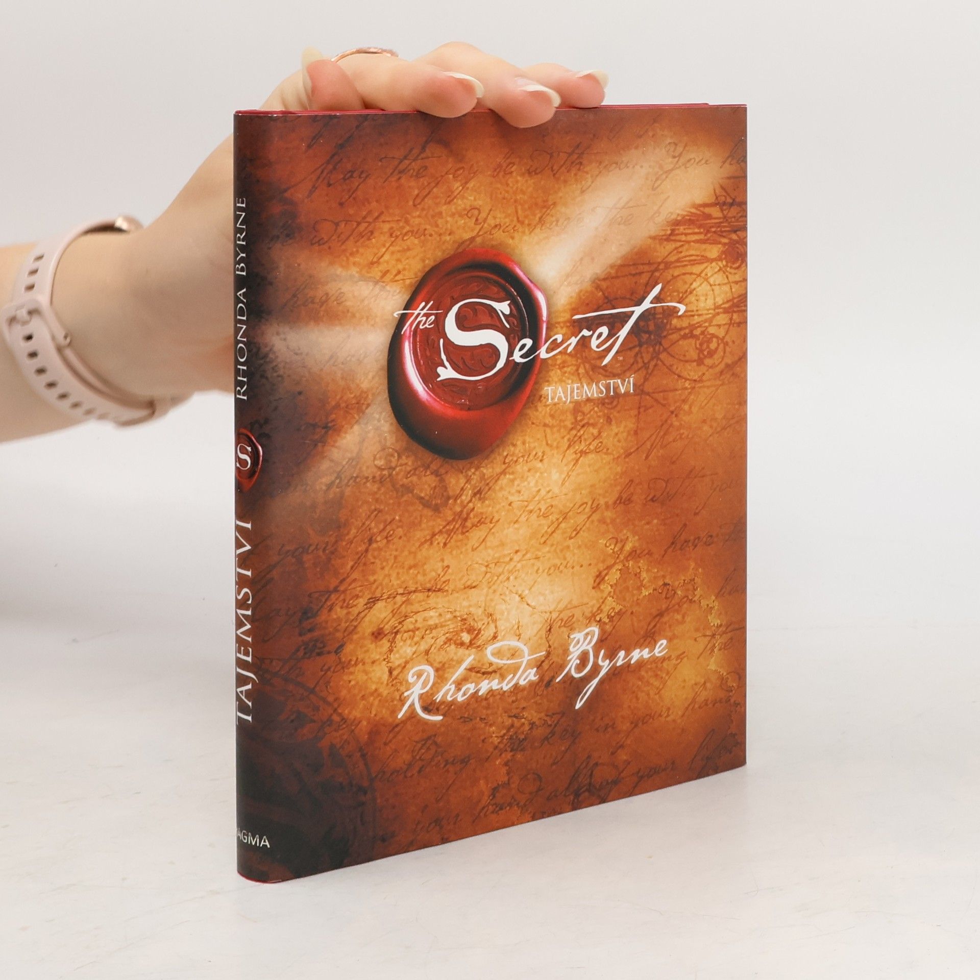 Rhonda Byrne The Secret. Tajemství