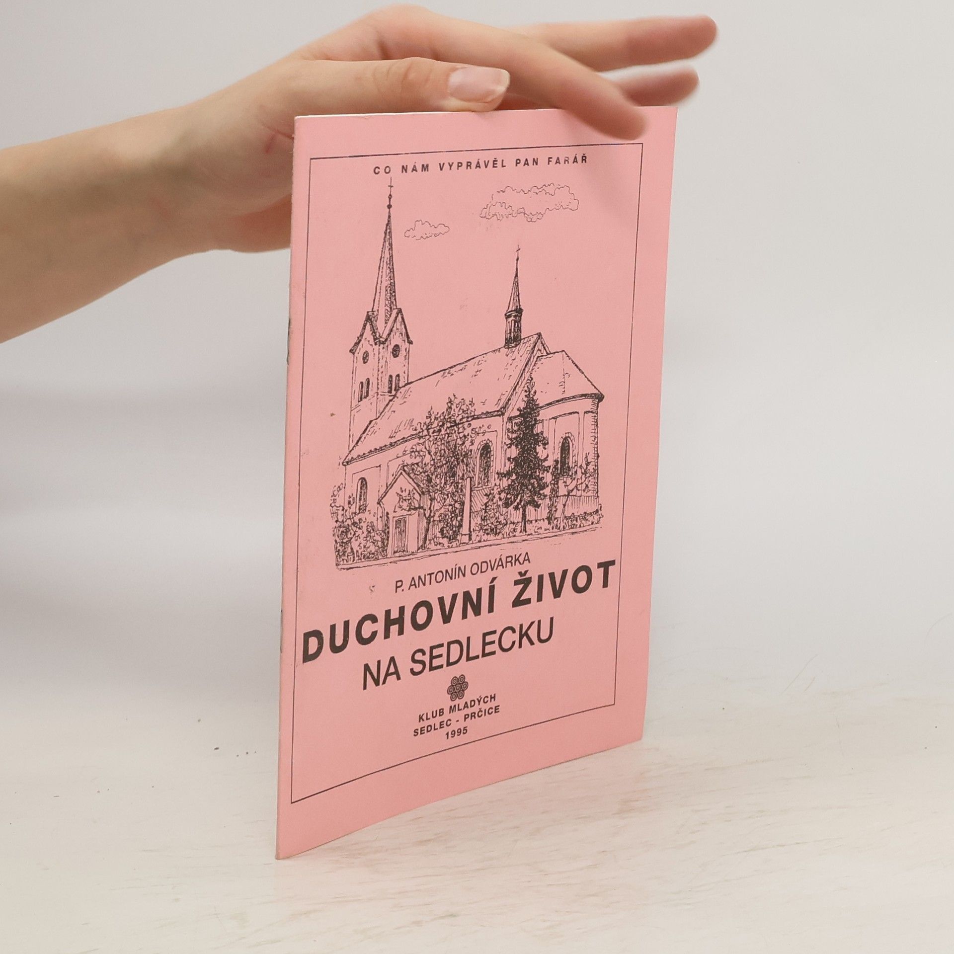 Antonín Odvárka Duchovní život na Sedlecku