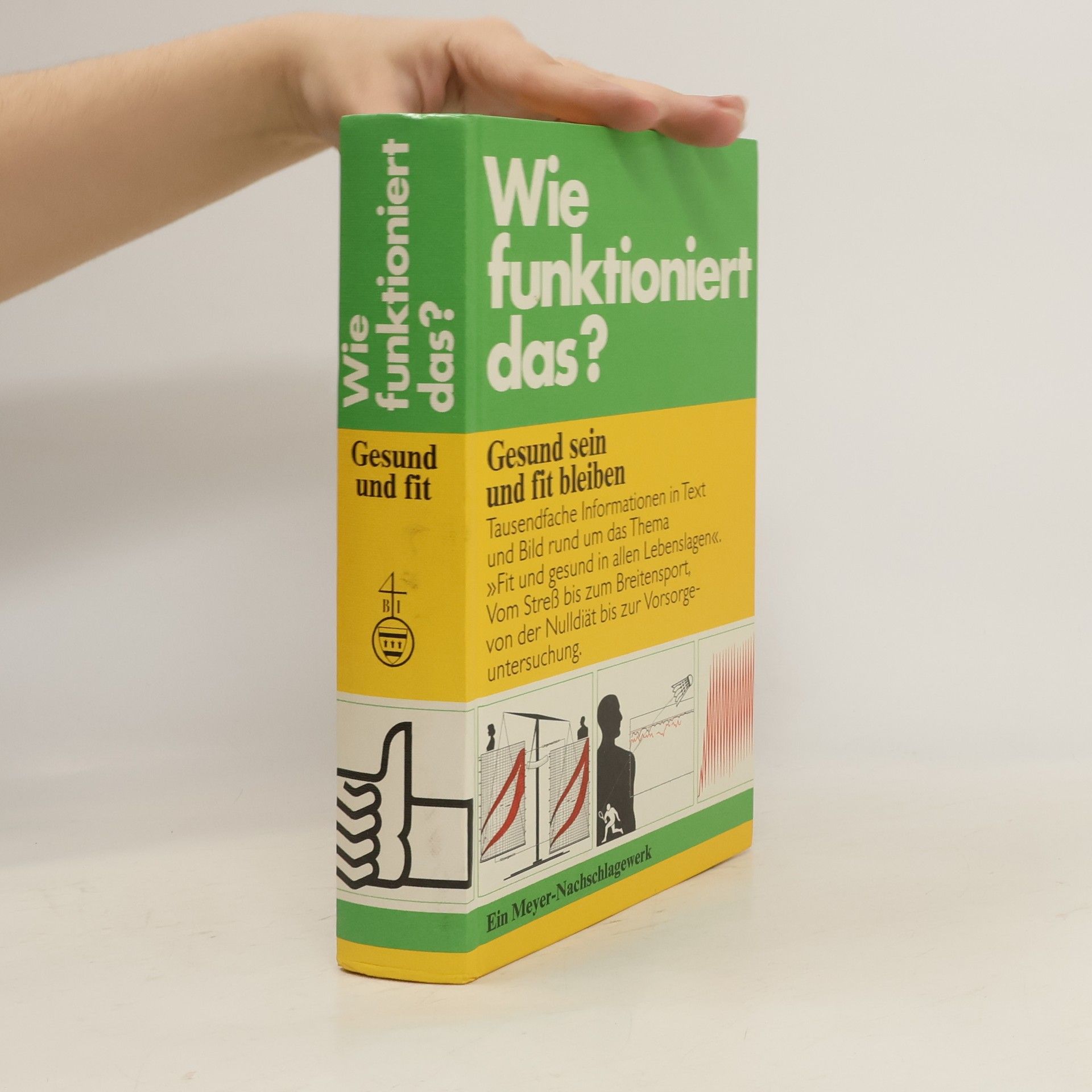 Karl-Heinz Ahlheim Wie funktioniert das? Schlank, fit, gesund
