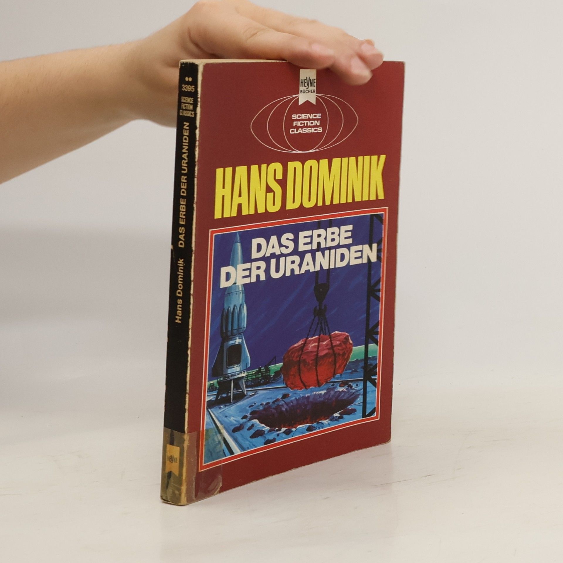Hans Dominik Das Erbe der Uraniden.