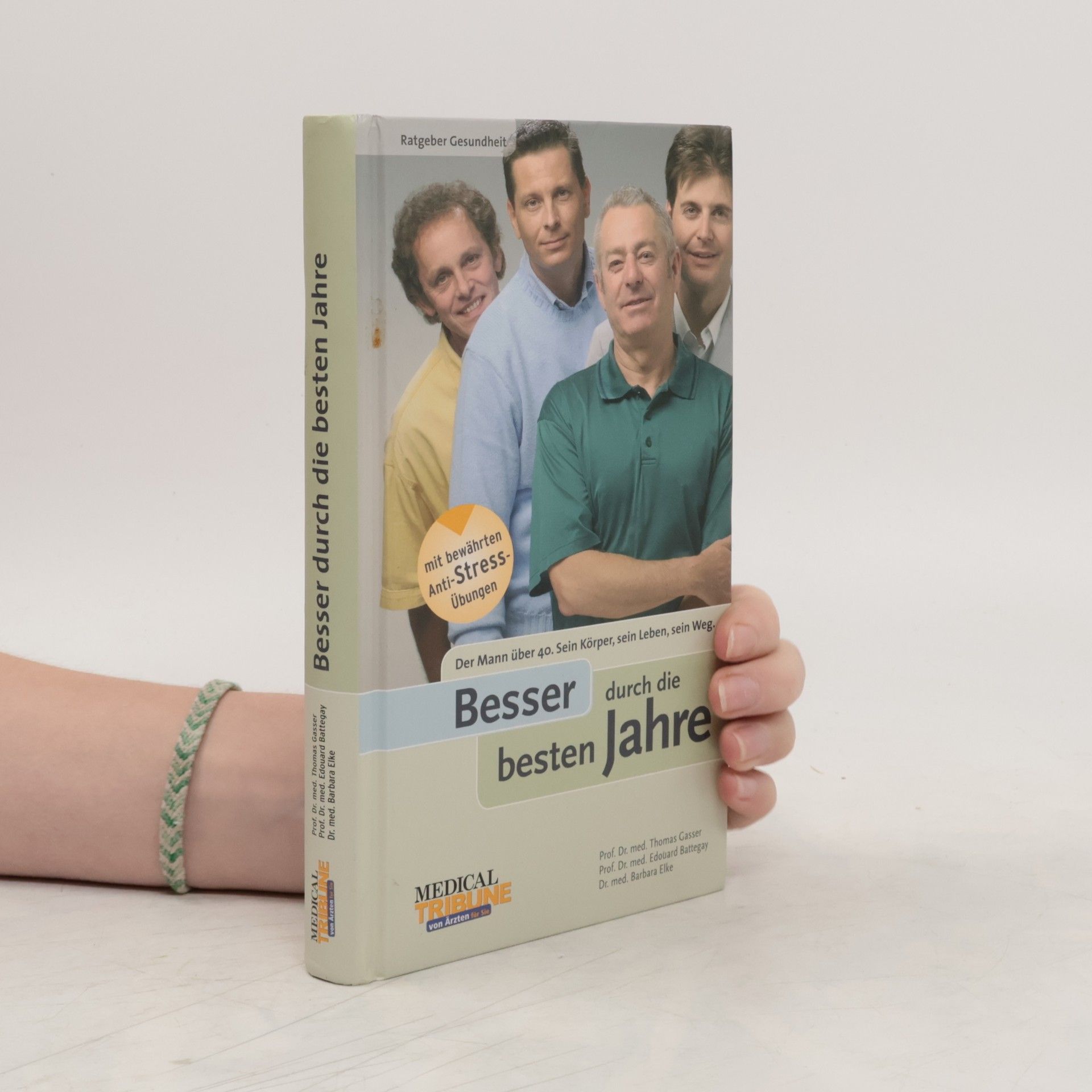 Thomas C. Gasser Besser durch die besten Jahre