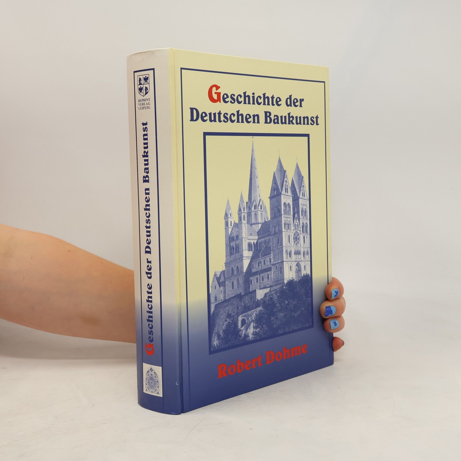Robert Dohme Geschichte der deutschen Baukunst