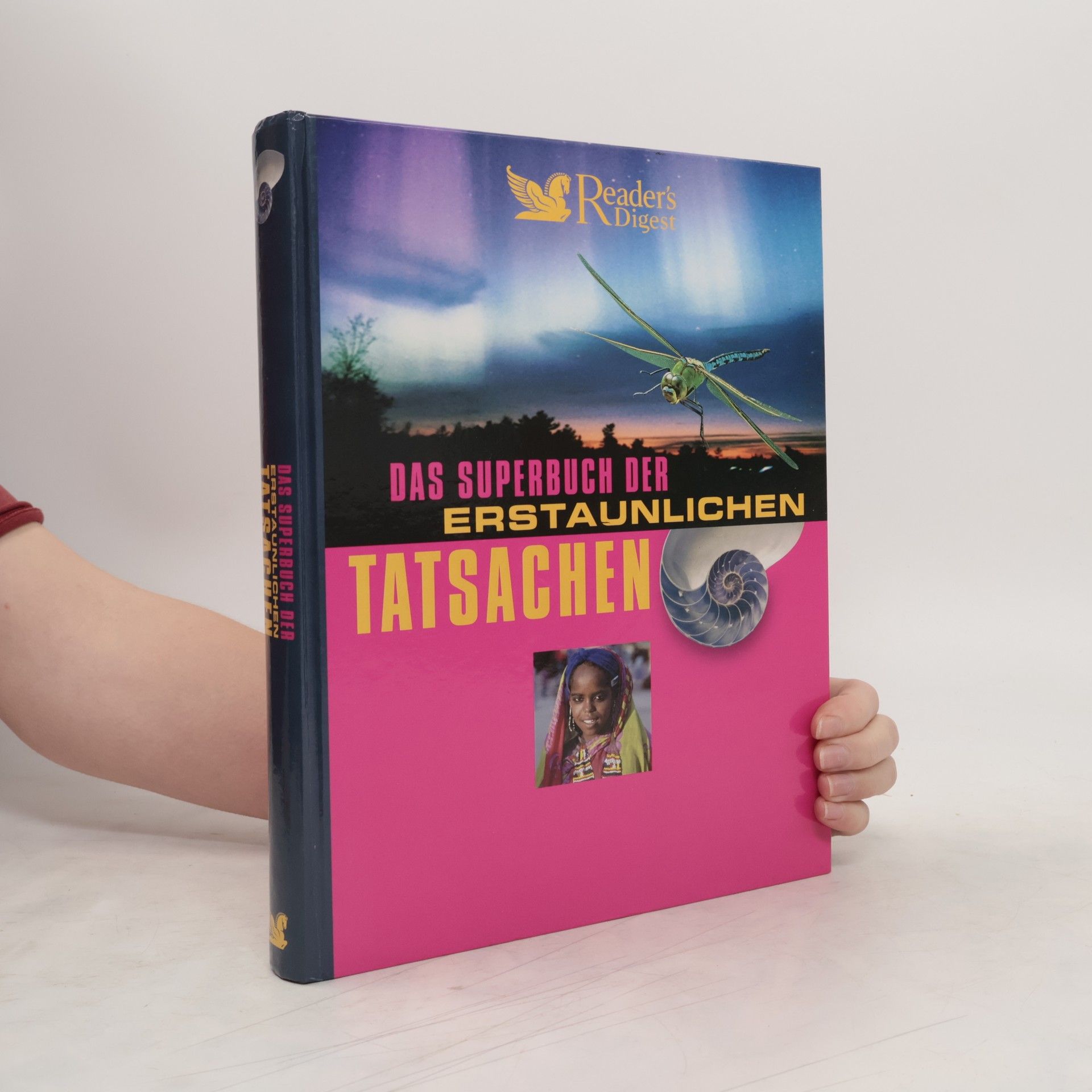 Autorenkollektiv Das Superbuch der Erstaunlichen Tatsachen