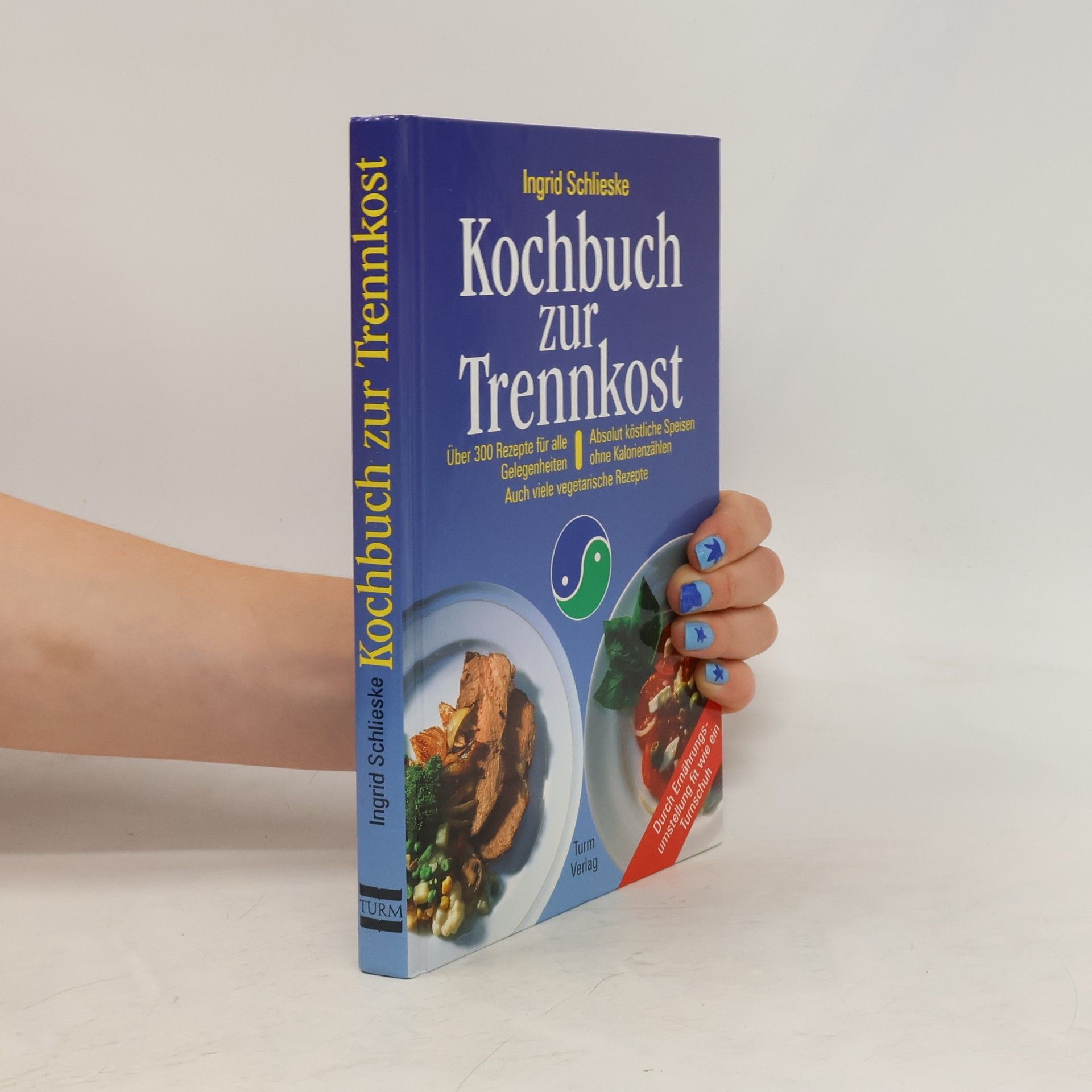 Ingrid Schlieske Kochbuch zur Trennkost