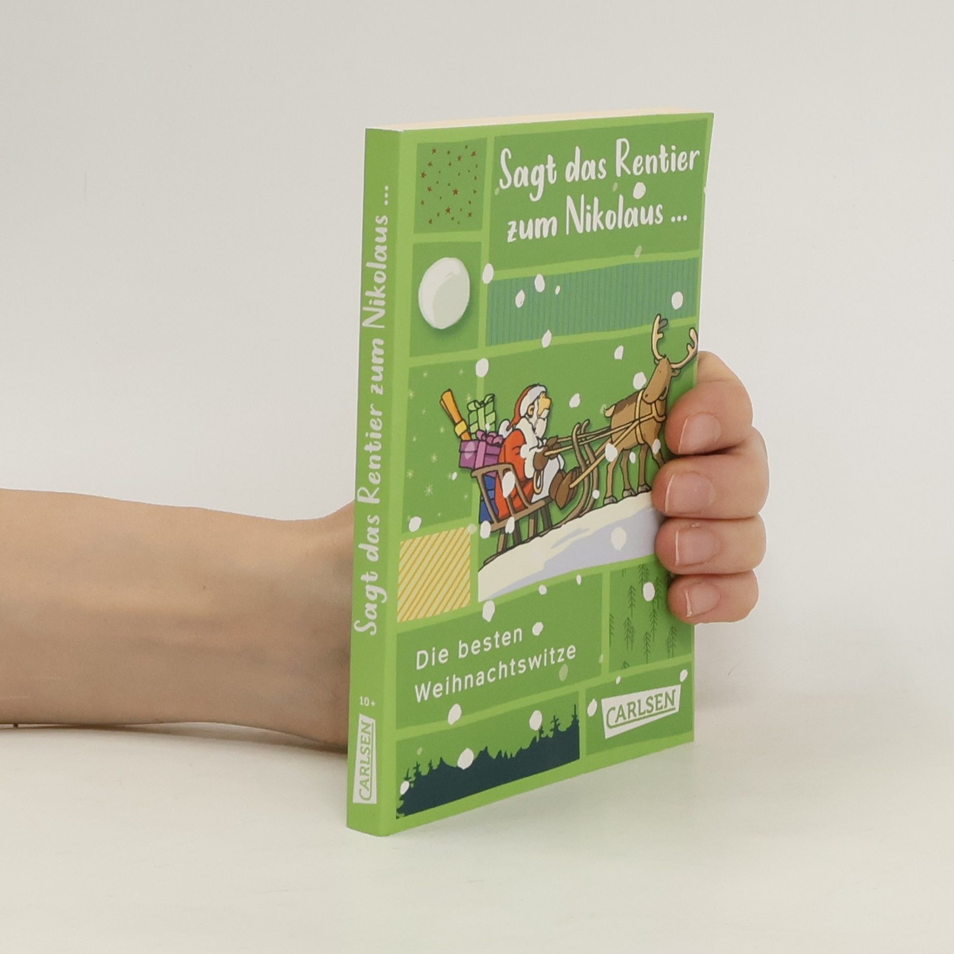 CARLSEN Verlag (Hg. Sagt das Rentier zum Nikolaus - Die besten Weihnachtswitze