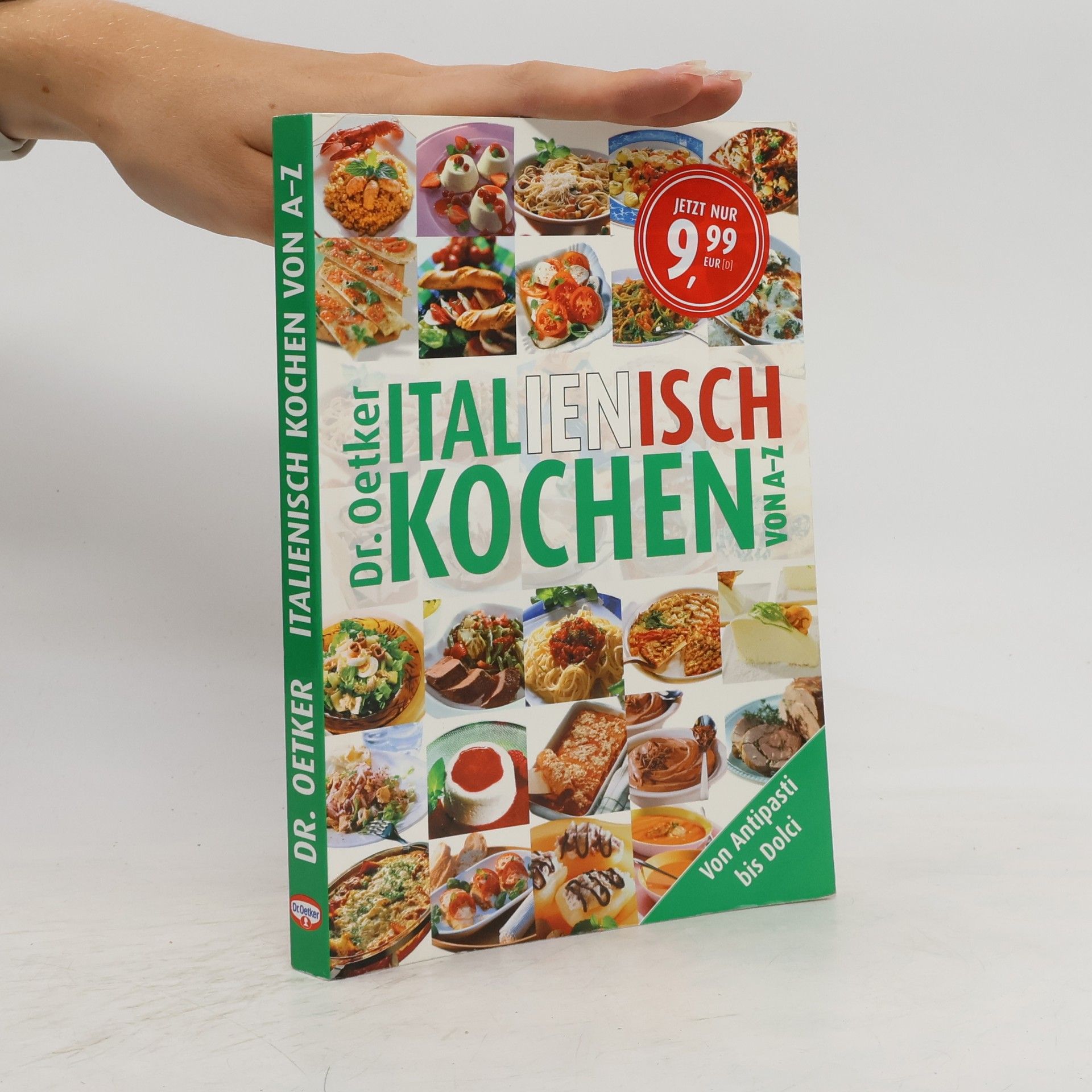 Autorenkollektiv Dr. Oetker - Italienisch kochen von A - Z