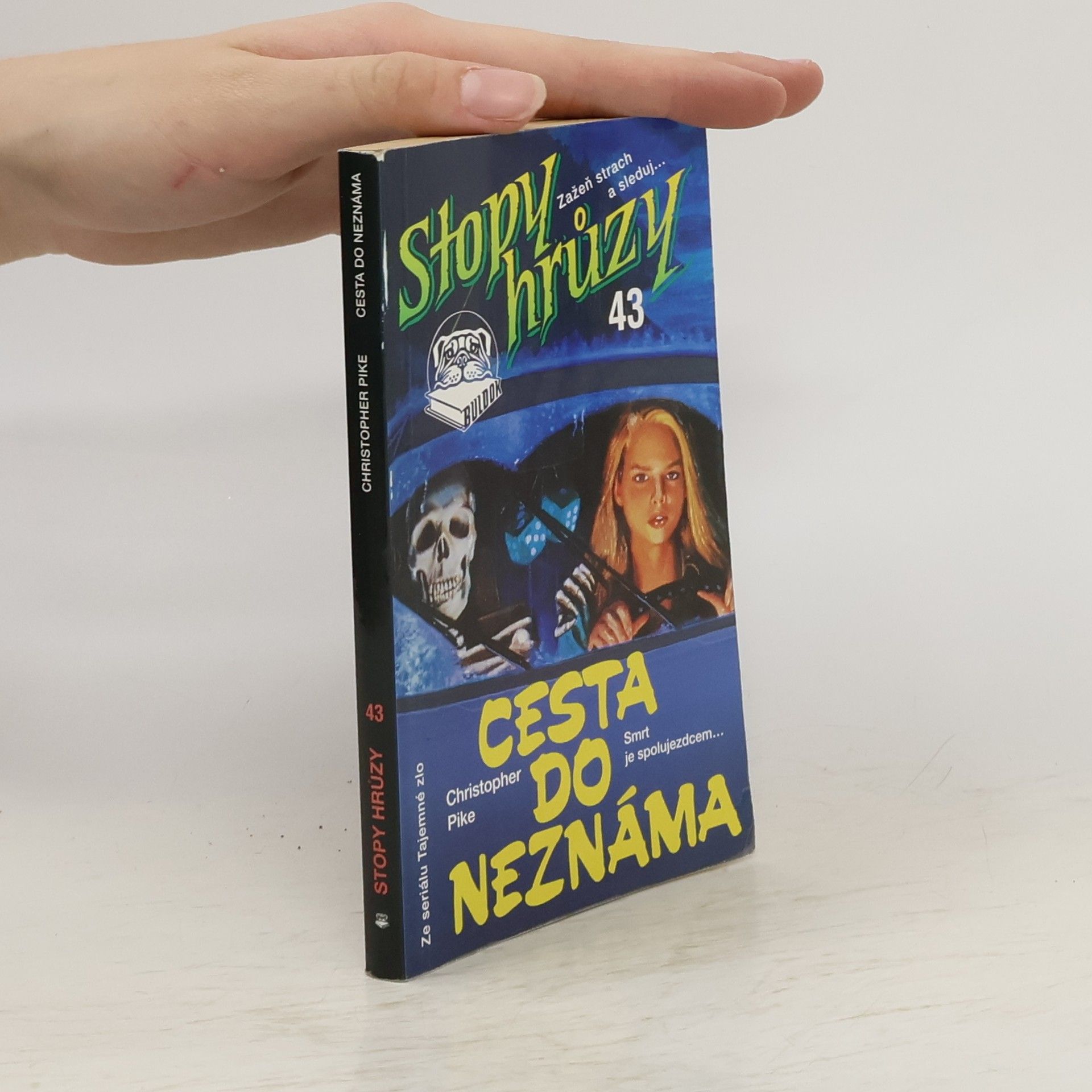 Christopher Pike Cesta do neznáma. Stopy hrůzy 44