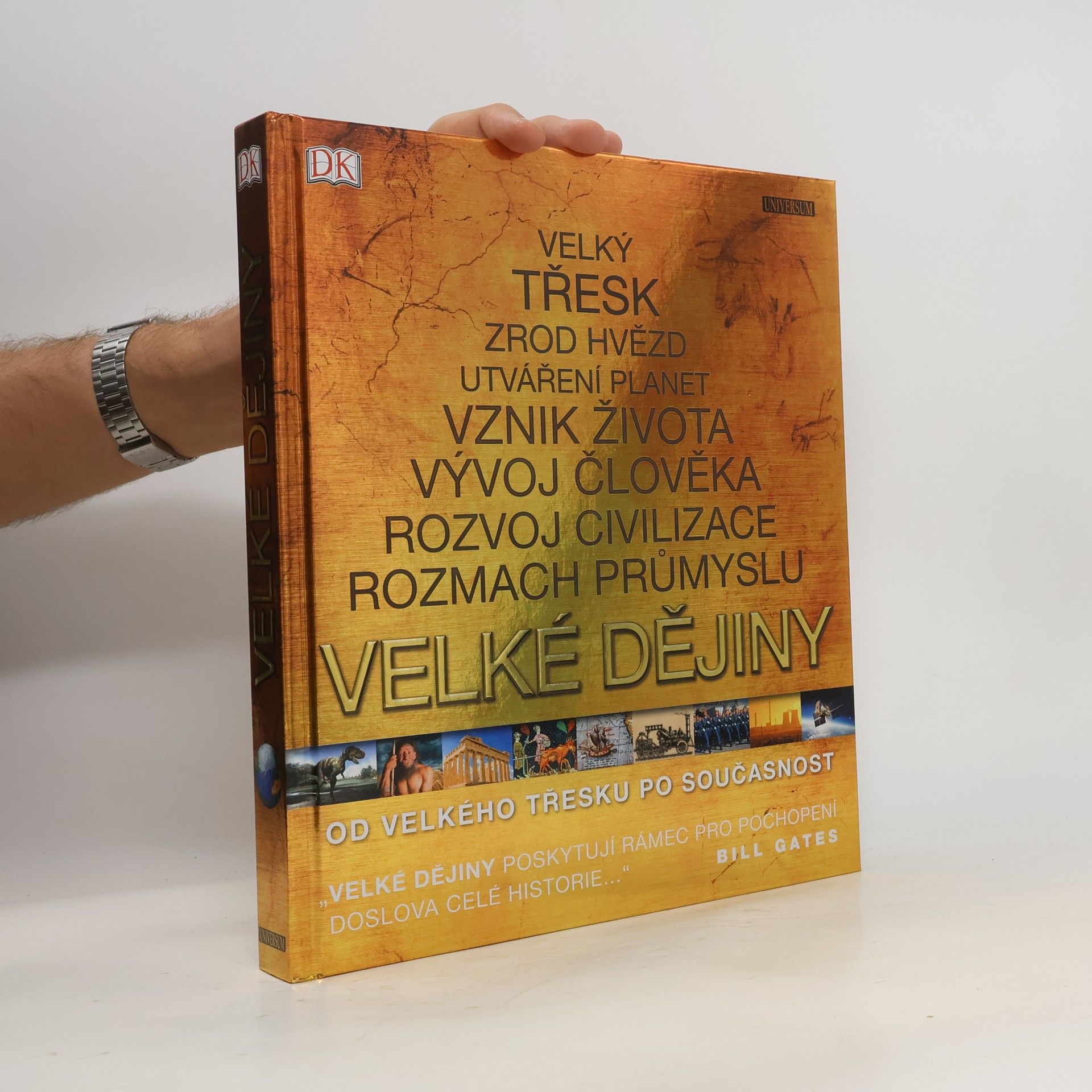 Collective Velké dějiny. Od velkého třesku po současnost