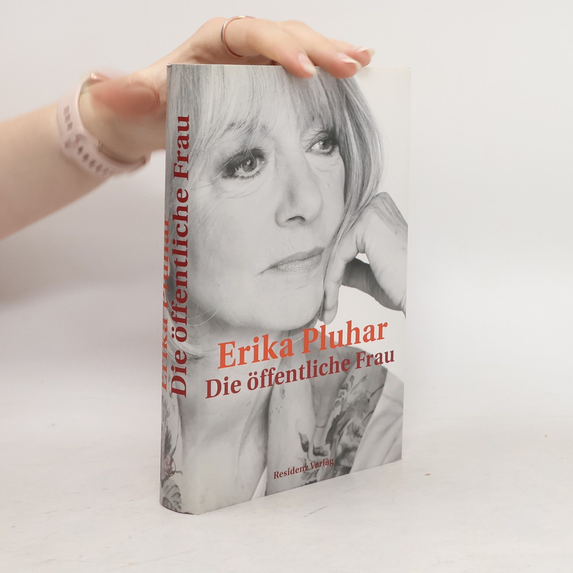 Erika Pluhar Die öffentliche Frau : eine Rückschau