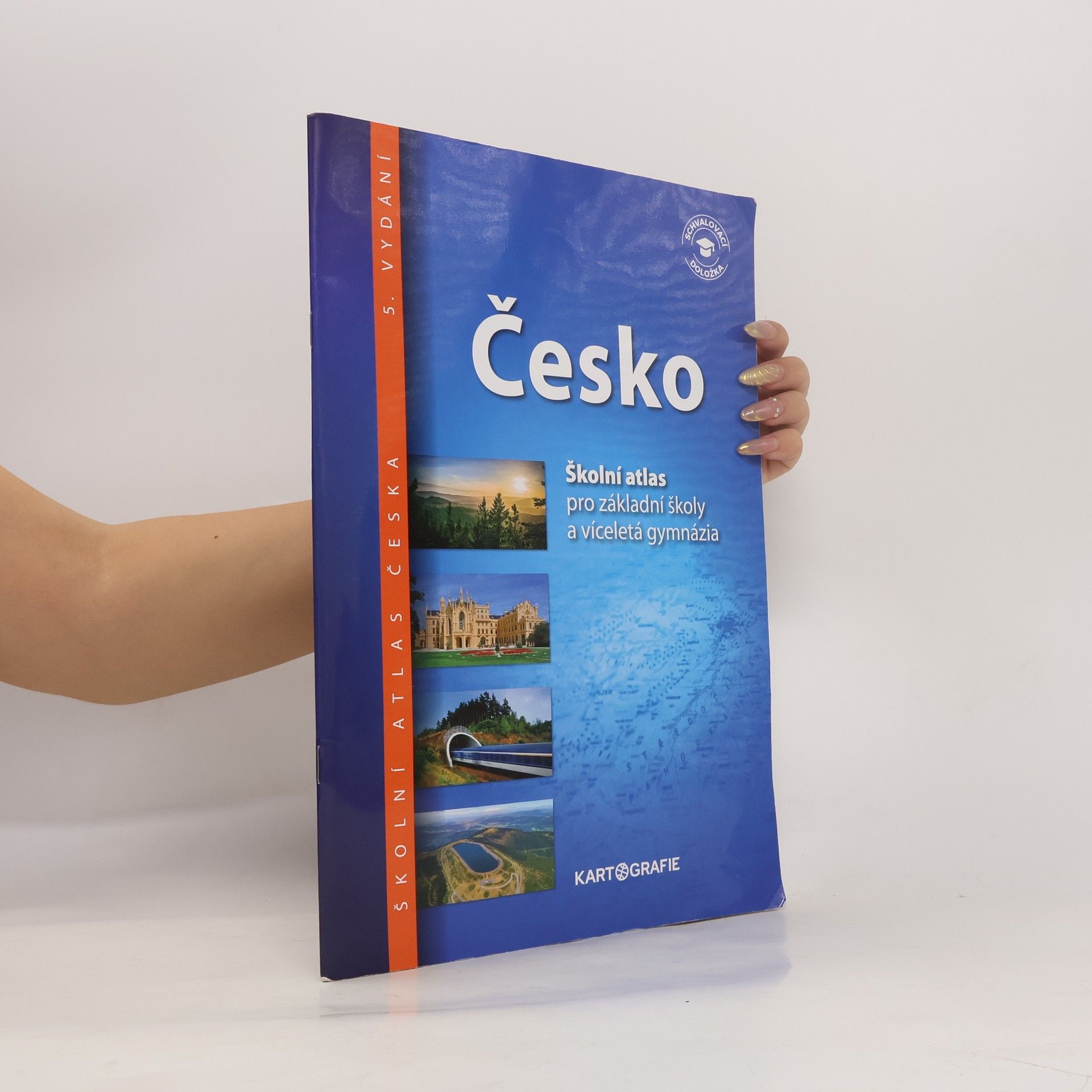 Autorenkollektiv Česko: školní atlas pro základní školy a víceletá gymnázia