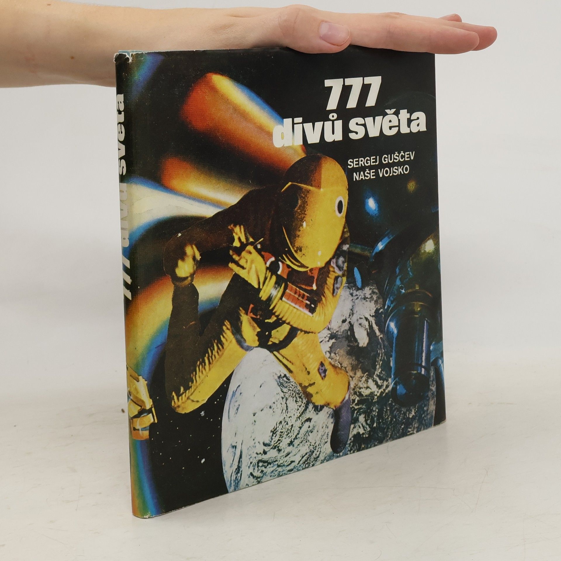 Sergej Zacharovič Guščev 777 divů světa
