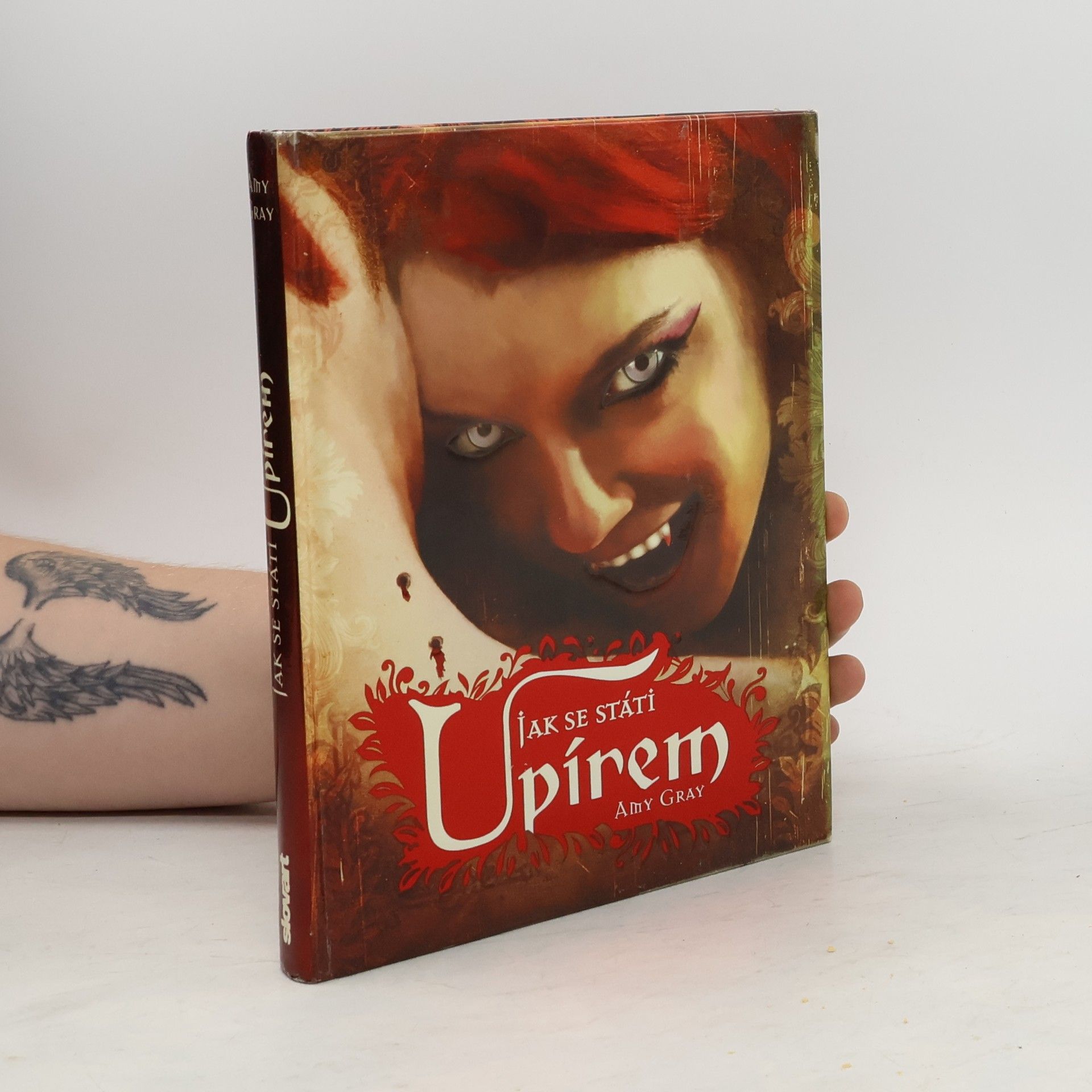 Amy Tipton Gray Jak se státi upírem: Praktický průvodce pro nové nemrtvé