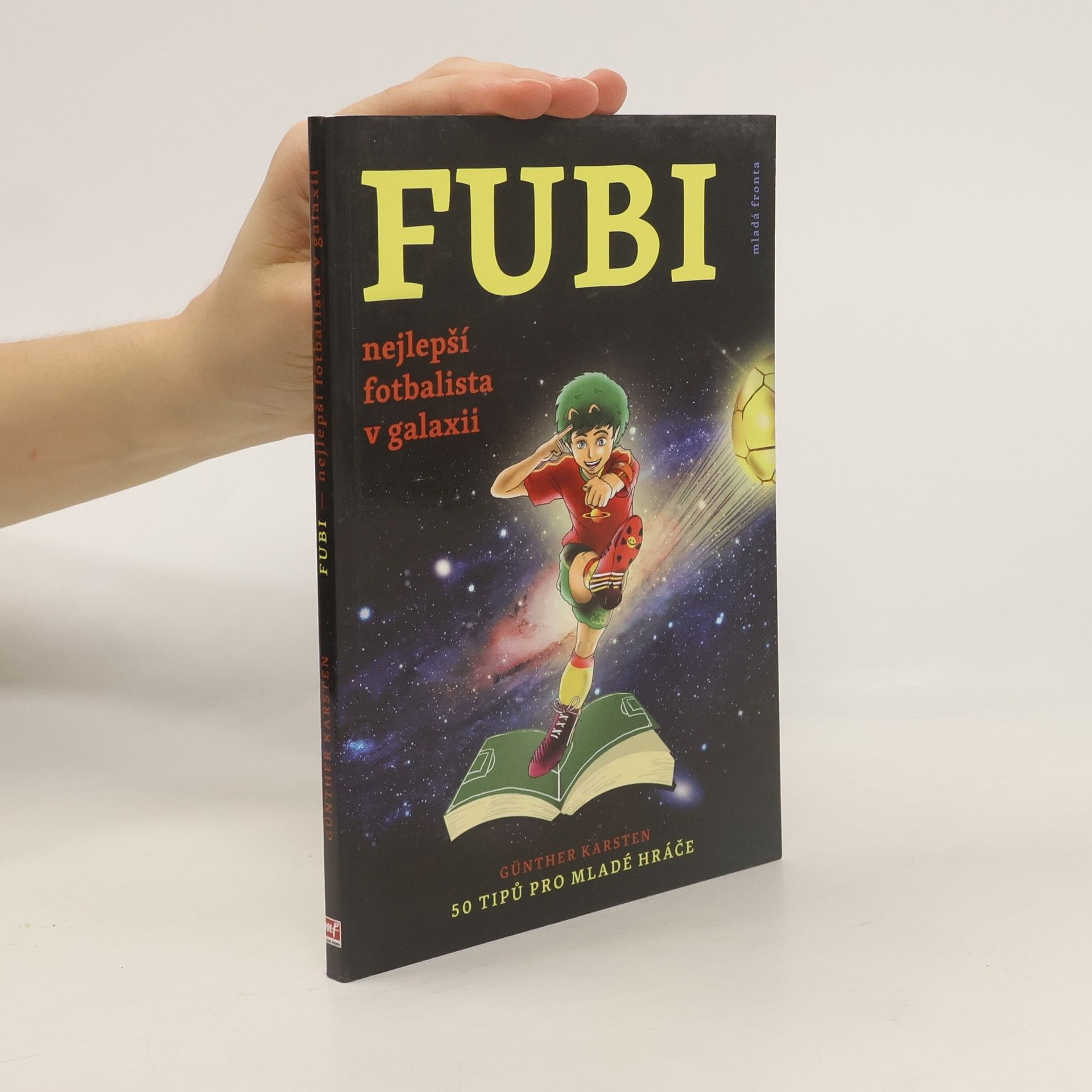 Gunther Karsten Fubi. Nejlepší fotbalista v galaxii
