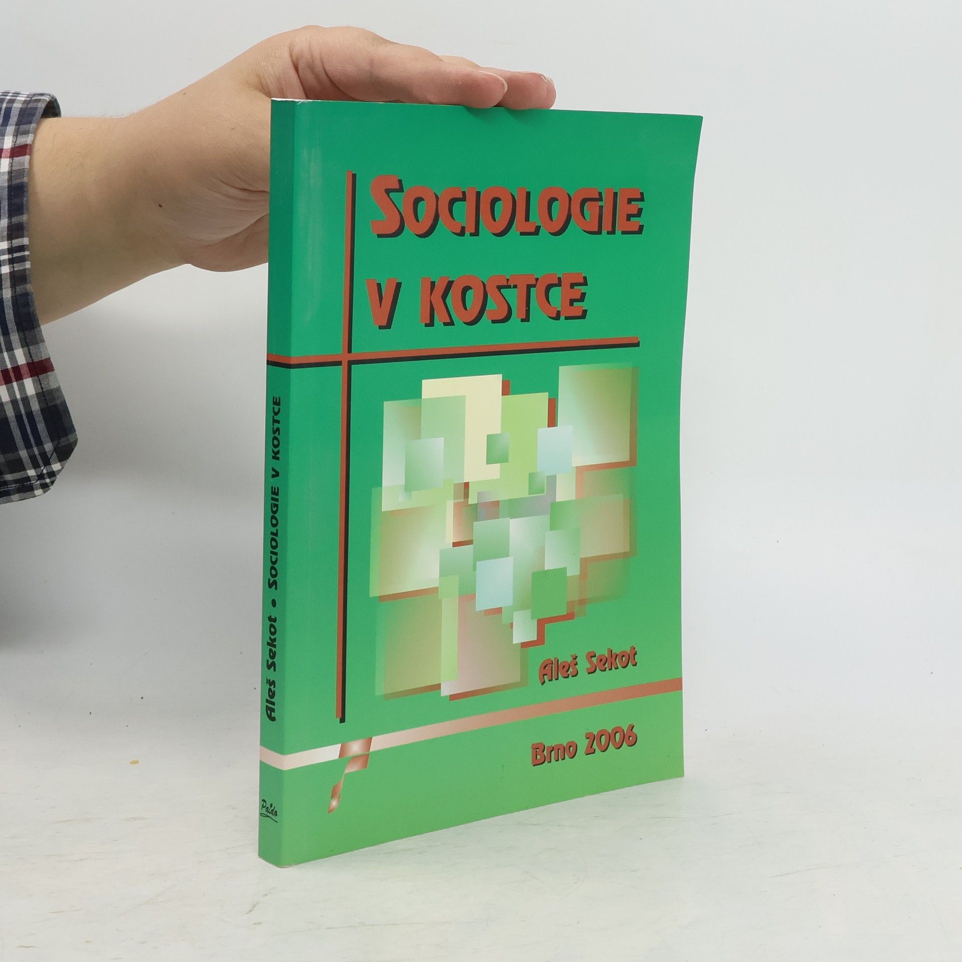 Sekot Aleš Sociologie v kostce