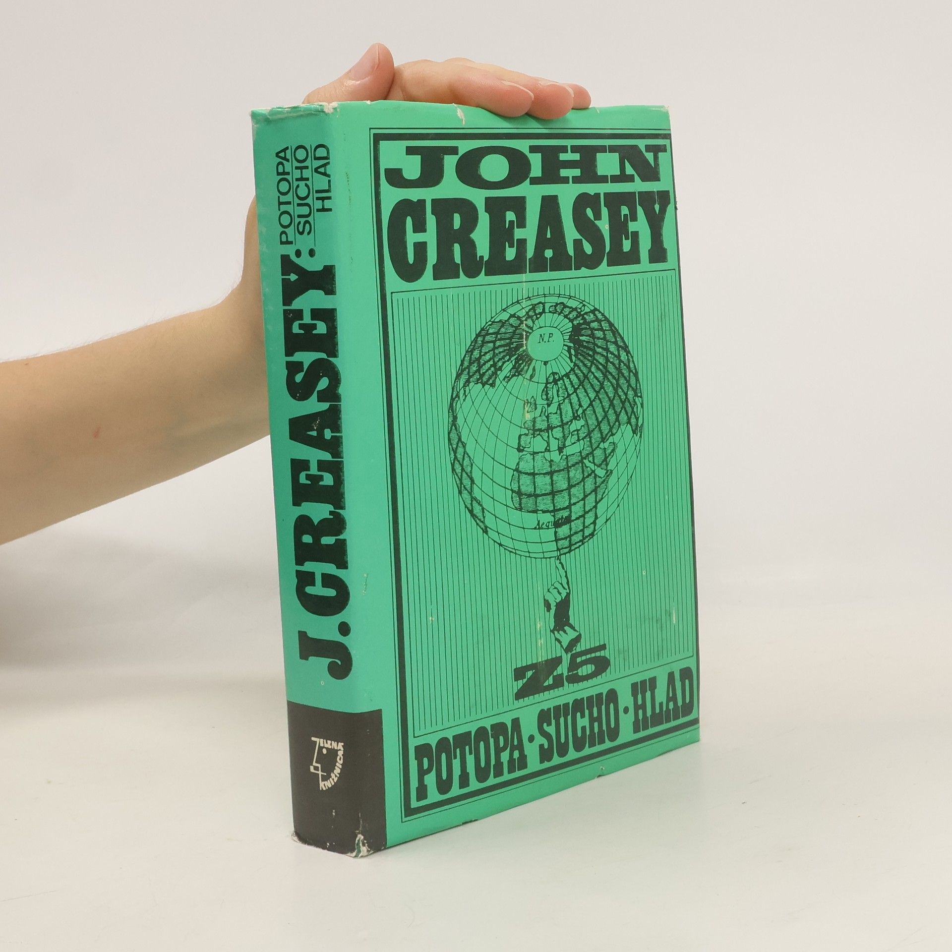 John Creasey Potopa. Sucho. Hlad